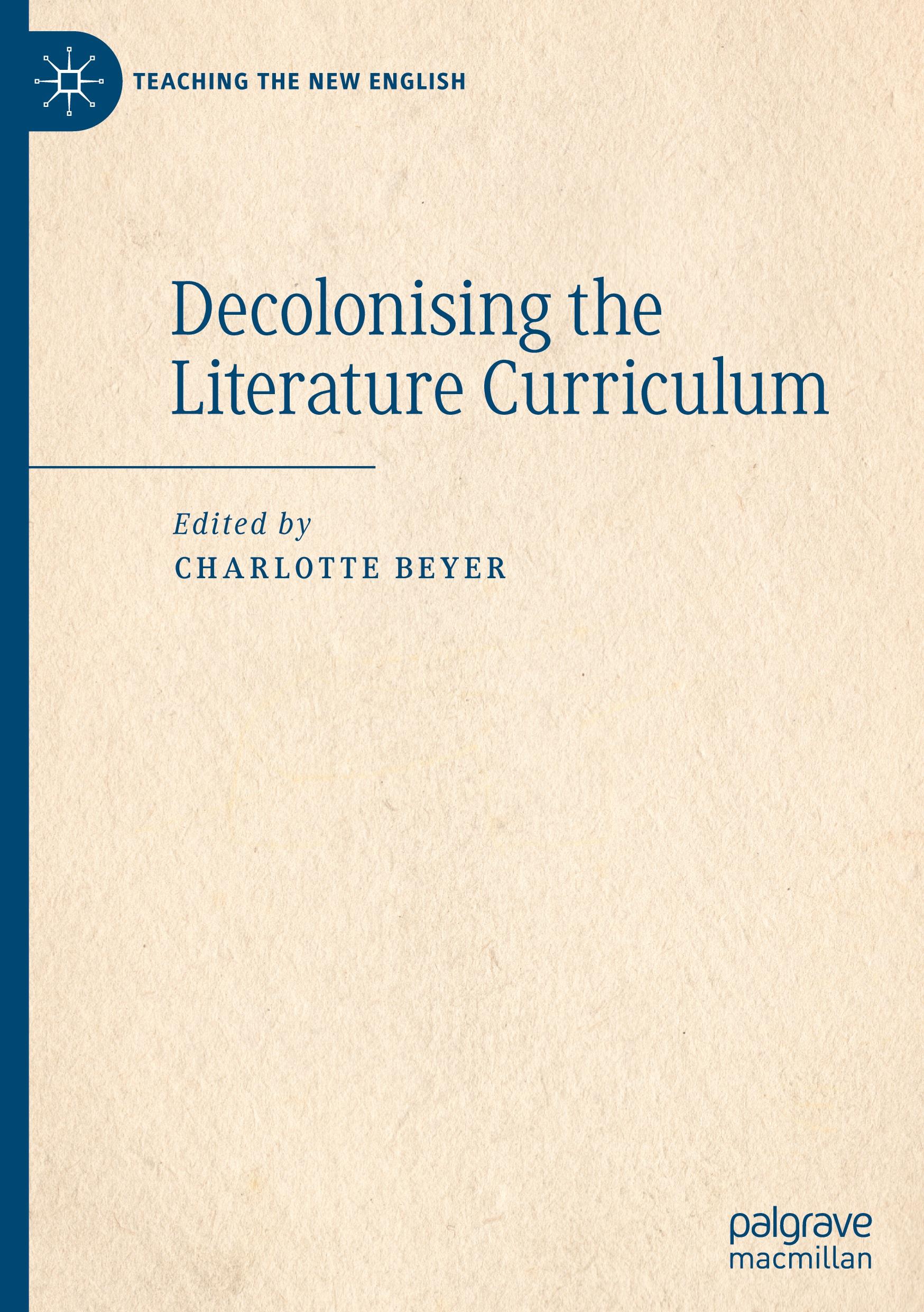 Decolonising the Literature Curriculum