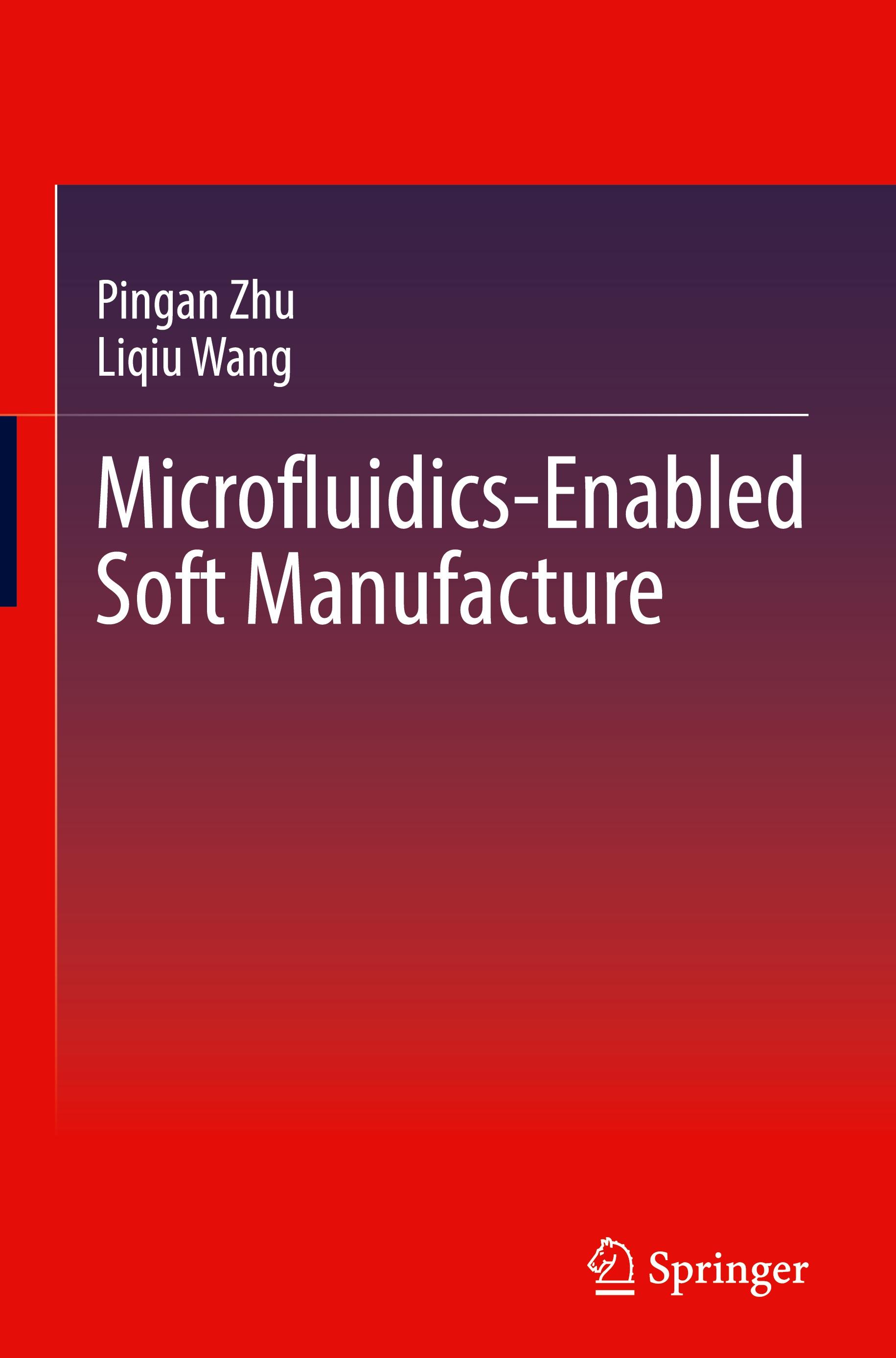 Microfluidics-Enabled Soft Manufacture