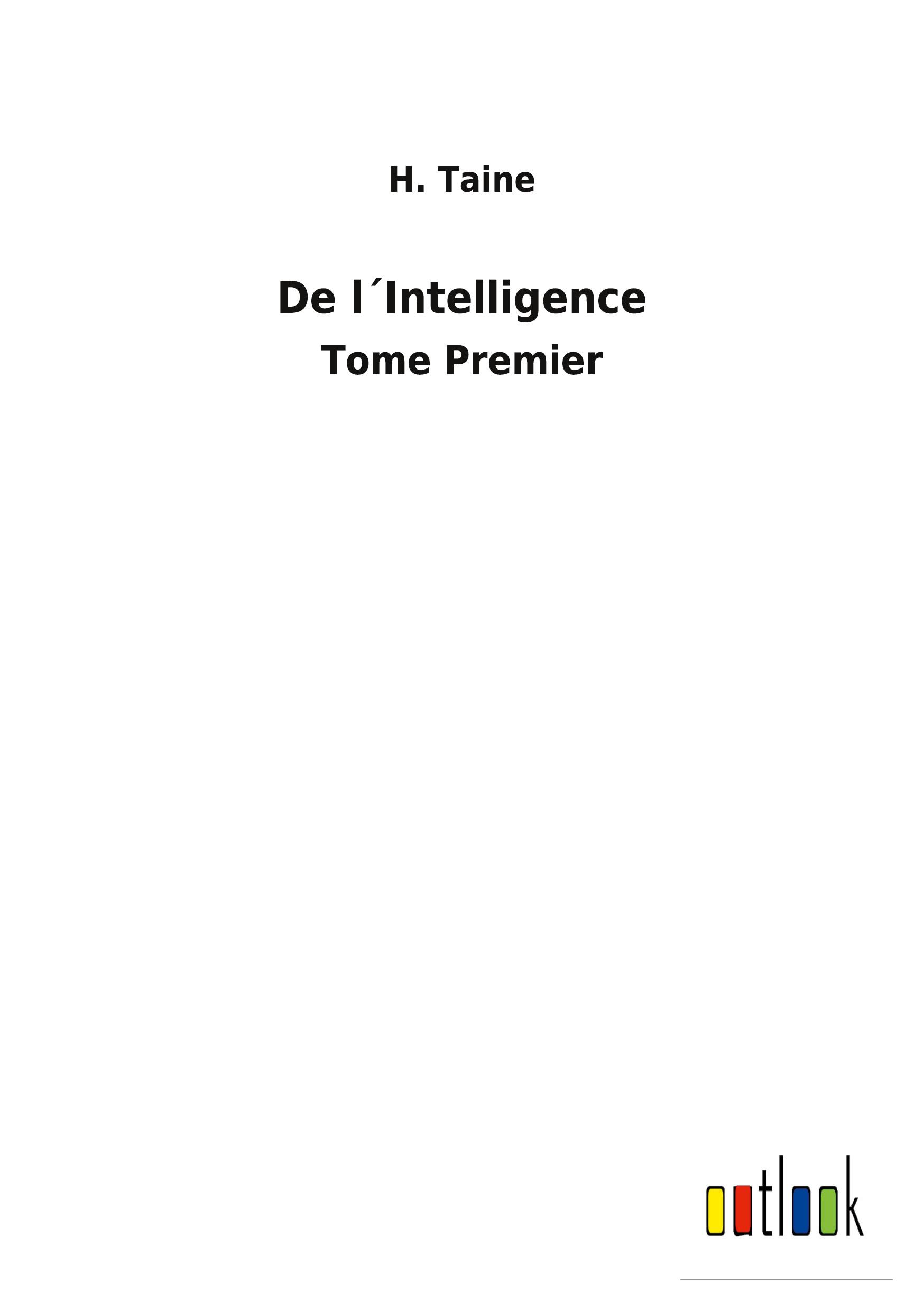 De l´Intelligence