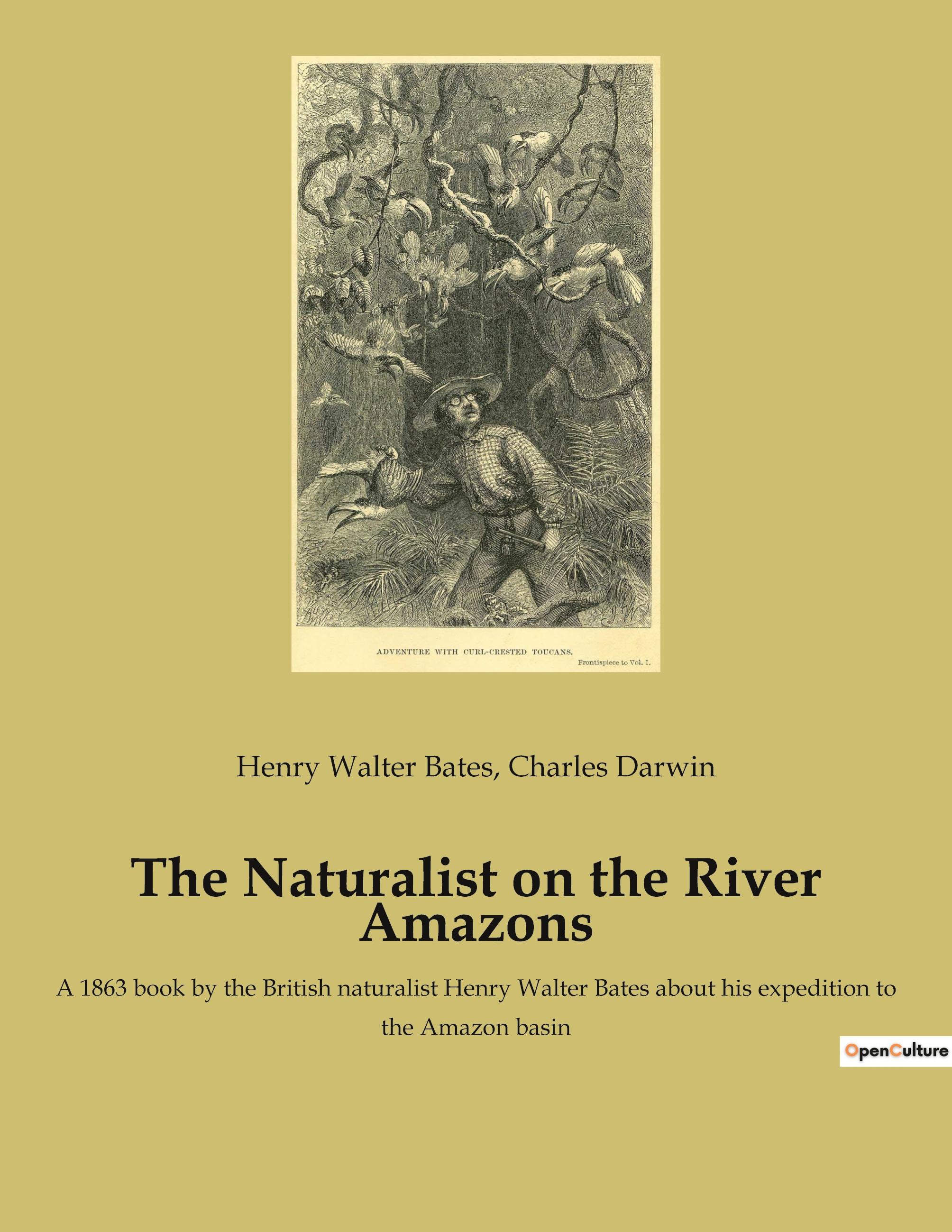 The Naturalist on the River Amazons