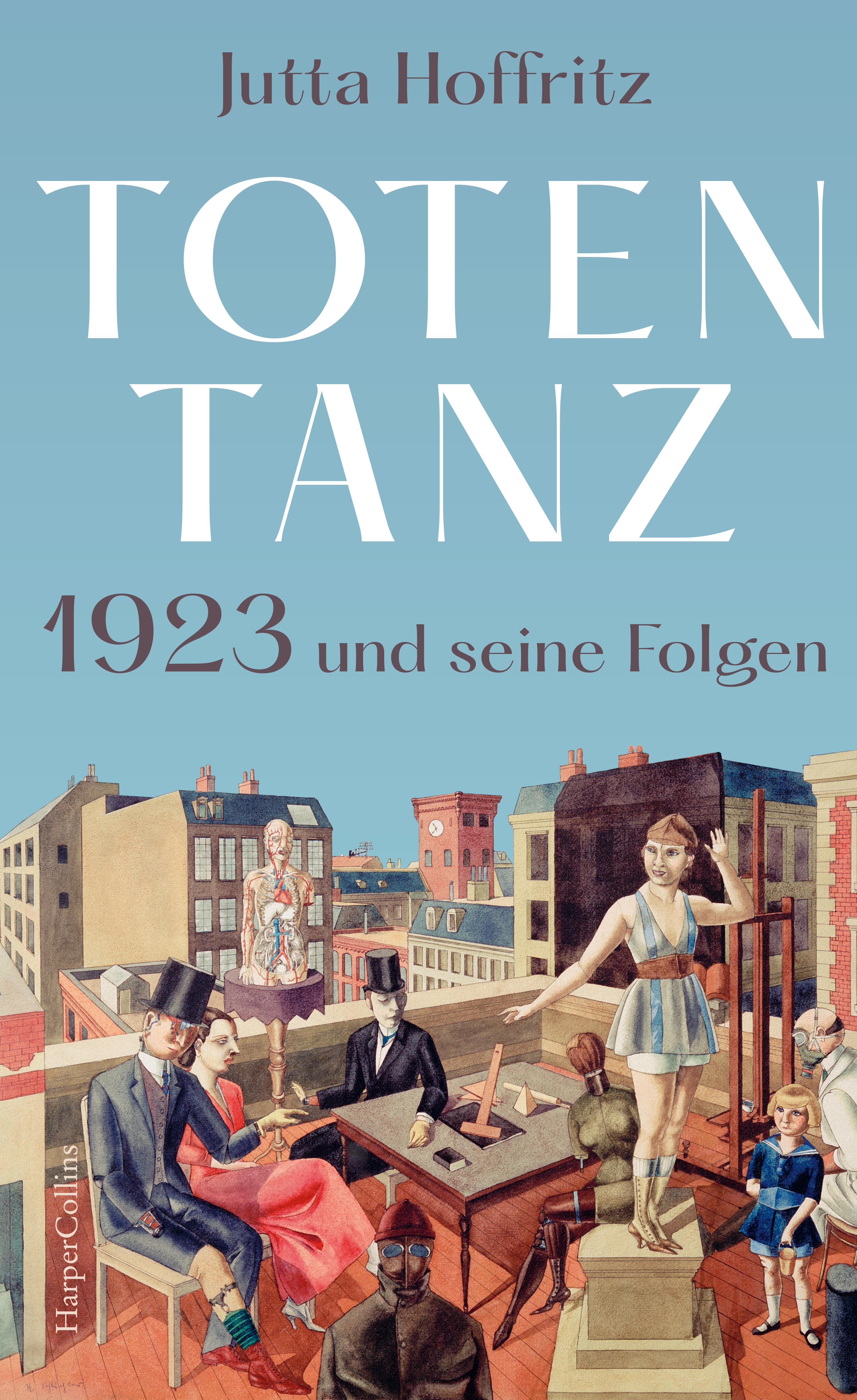 Totentanz - 1923 und seine Folgen