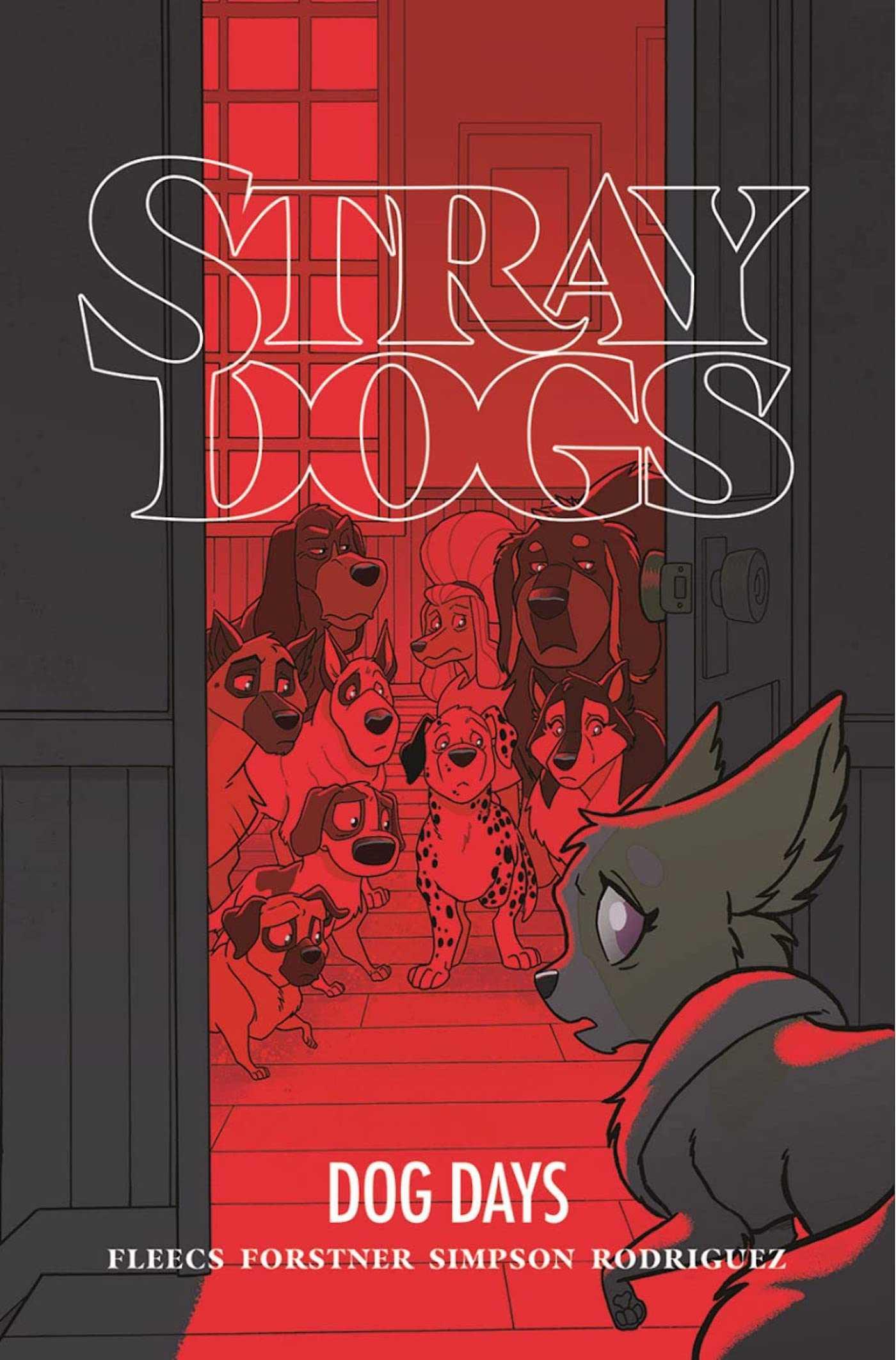 Stray Dogs: Dog Days