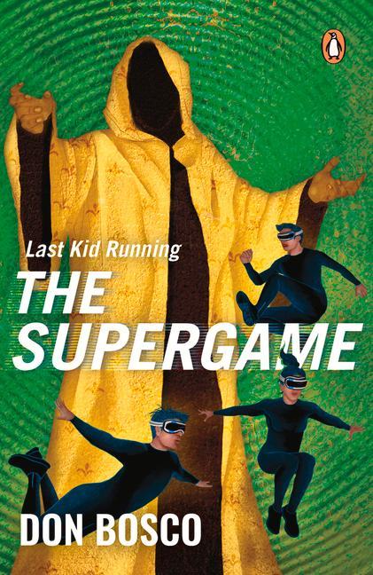 Last Kid Running: The Supergame