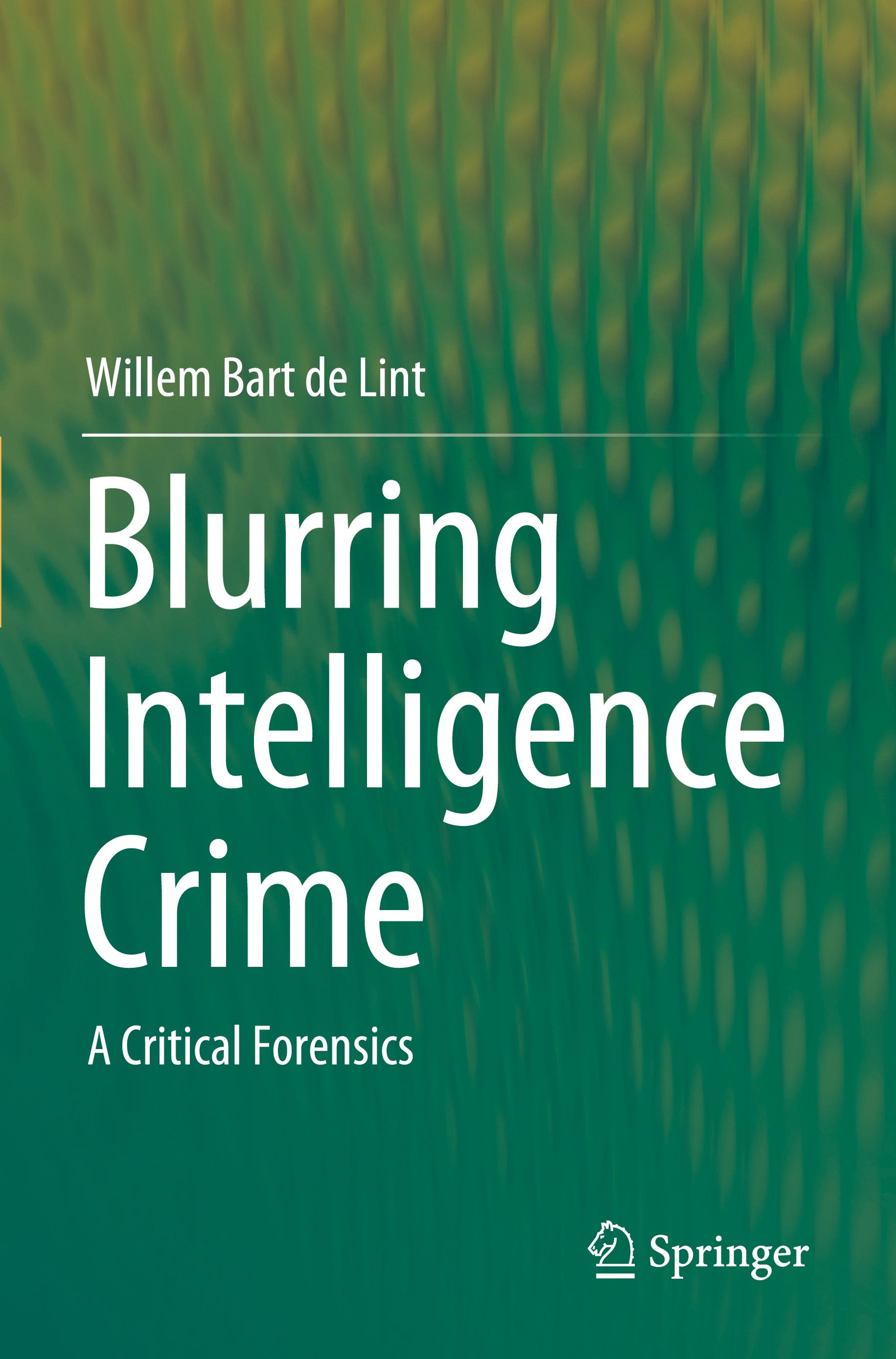 Blurring Intelligence Crime