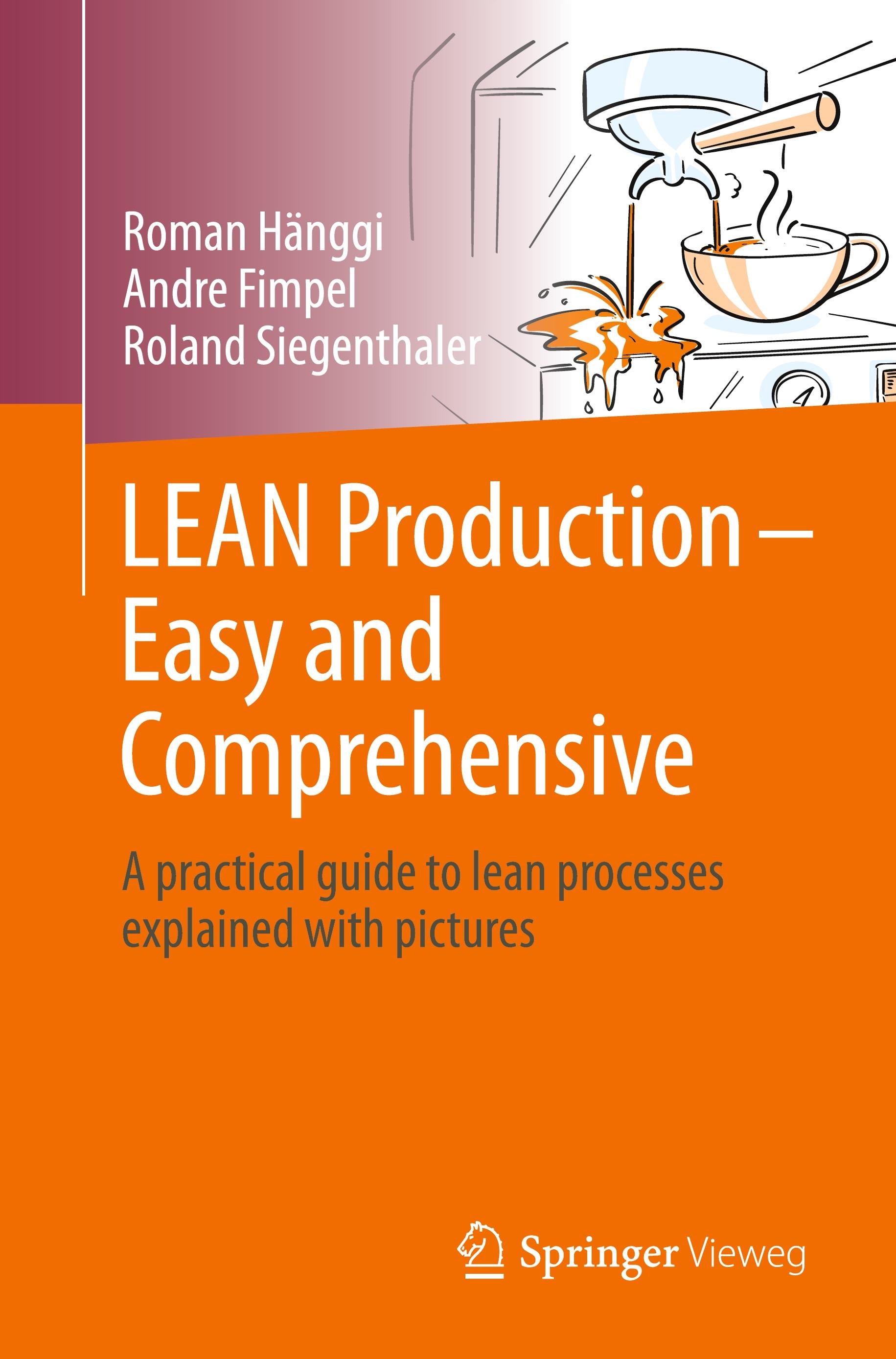 LEAN Production ¿ Easy and Comprehensive