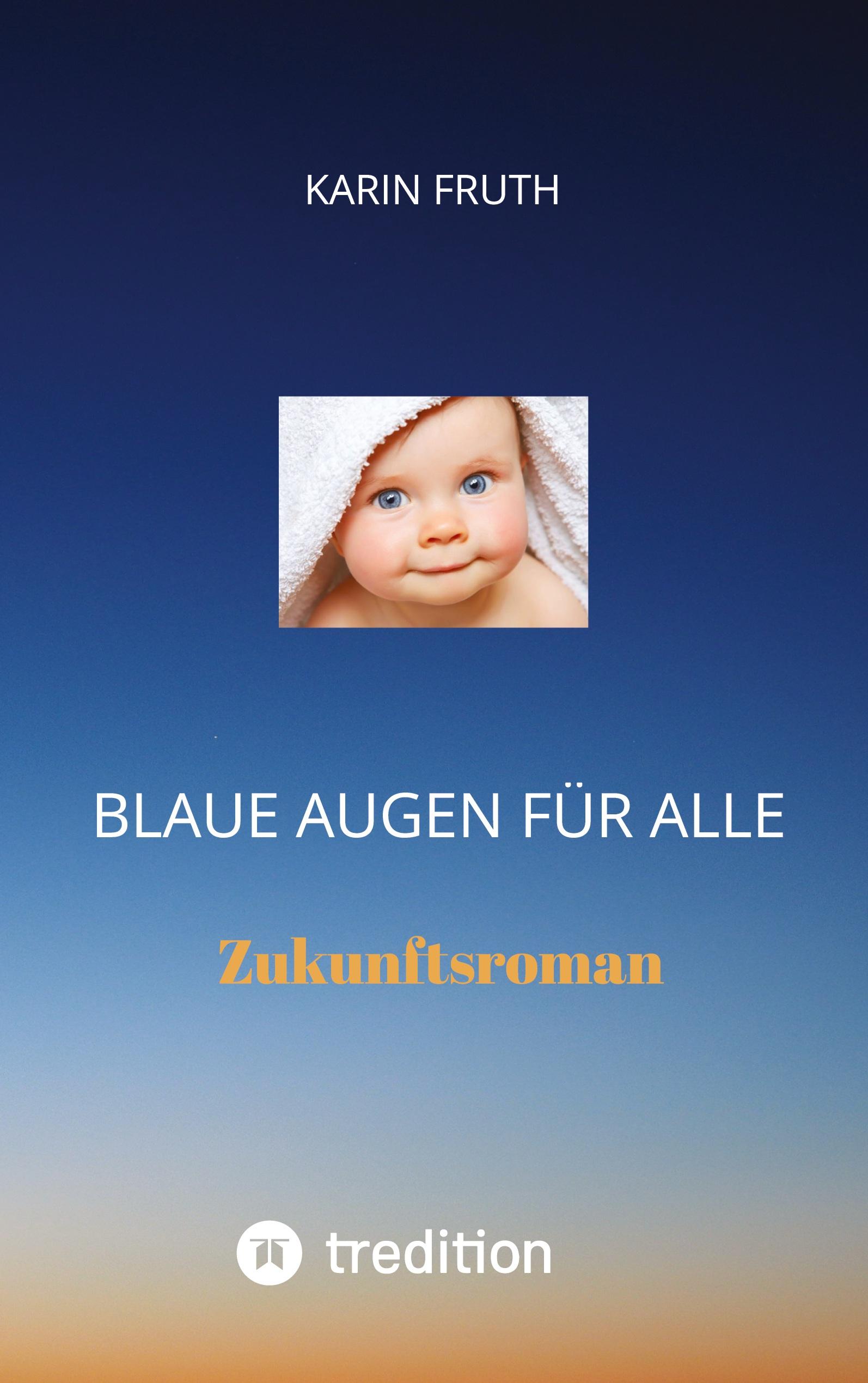 Blaue Augen für alle