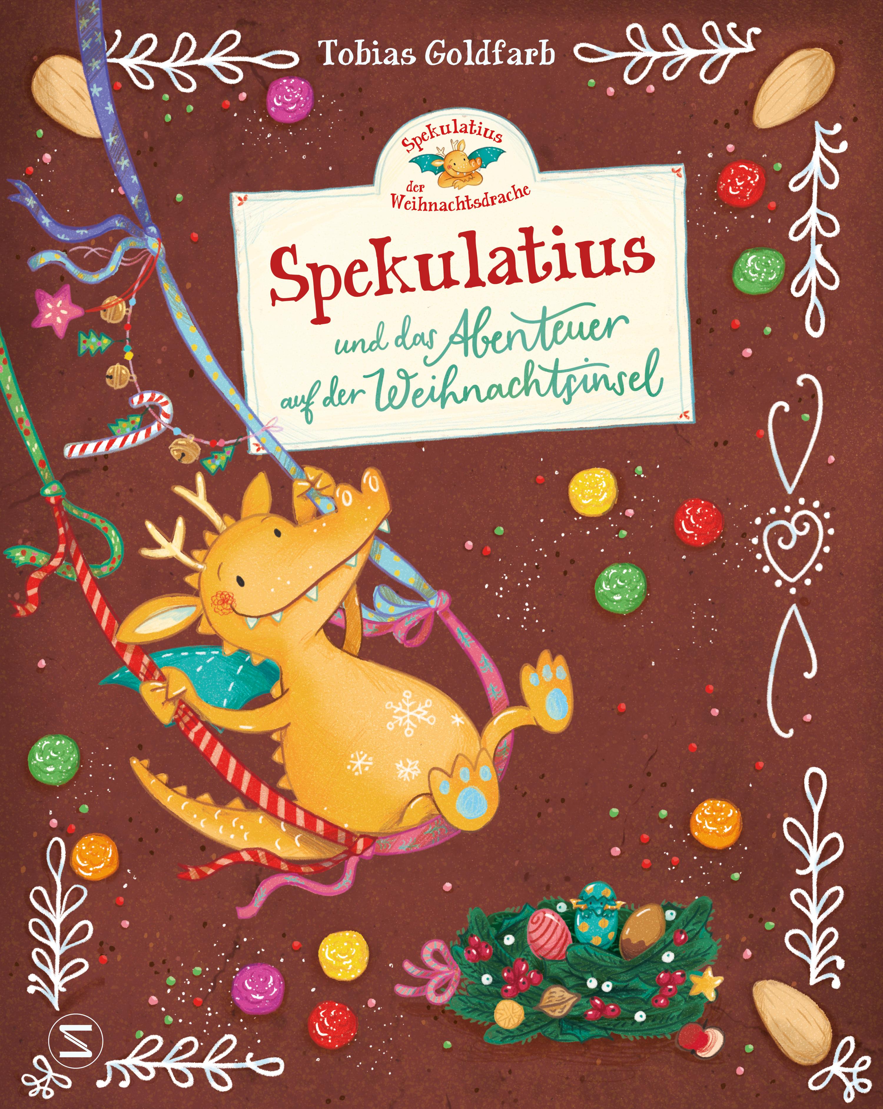 Spekulatius, der Weihnachtsdrache. Abenteuer auf der Weihnachtsinsel