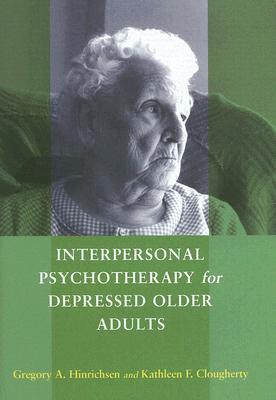 Interpersonal Psychotherapy for Depressed Older Adults