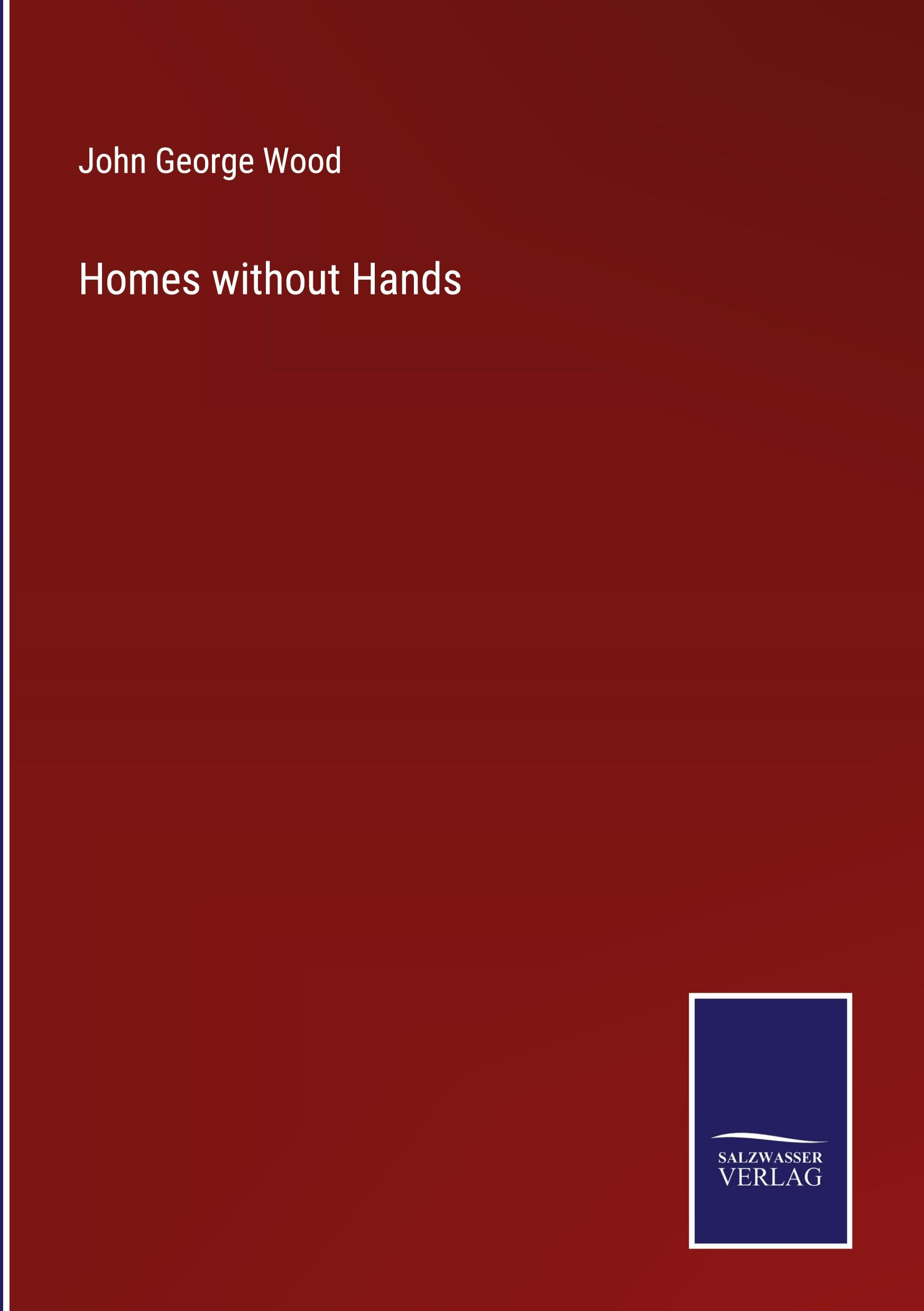 Homes without Hands