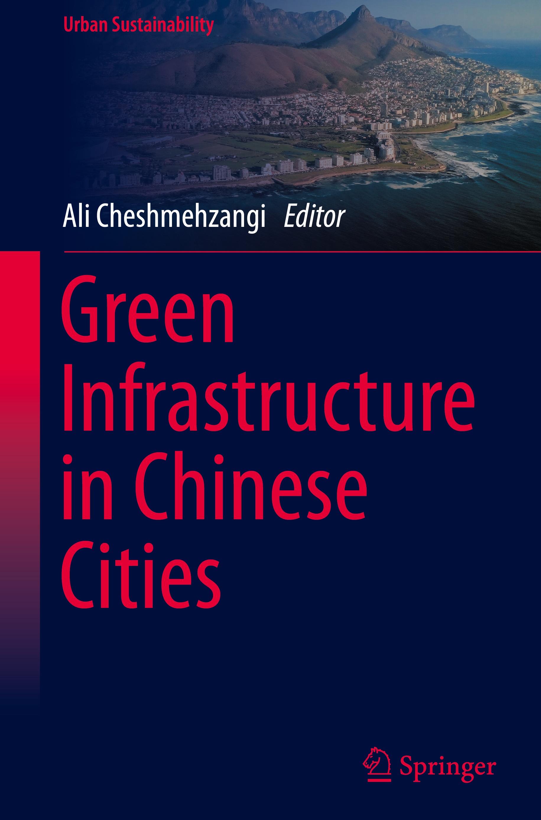 Green Infrastructure in Chinese Cities