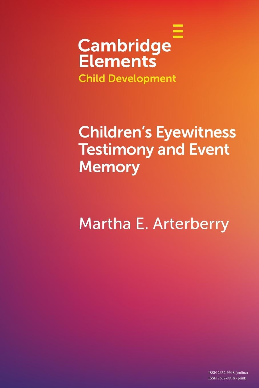 Children's Eyewitness Testimony and Event Memory