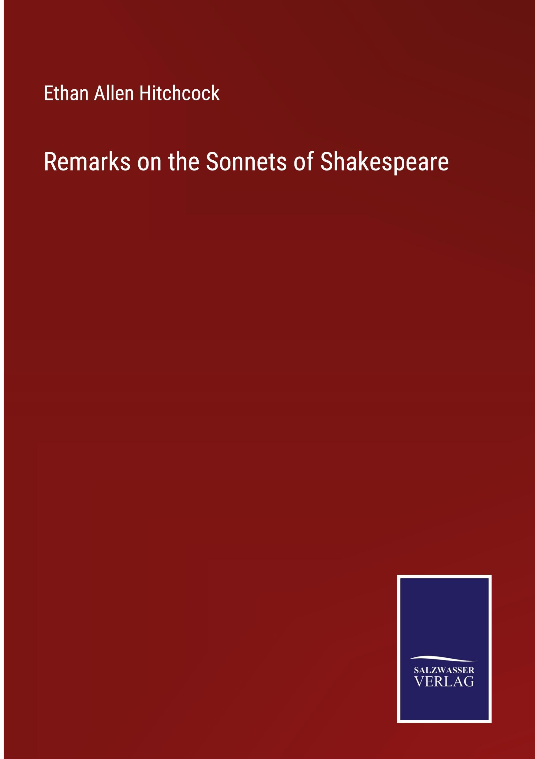 Remarks on the Sonnets of Shakespeare