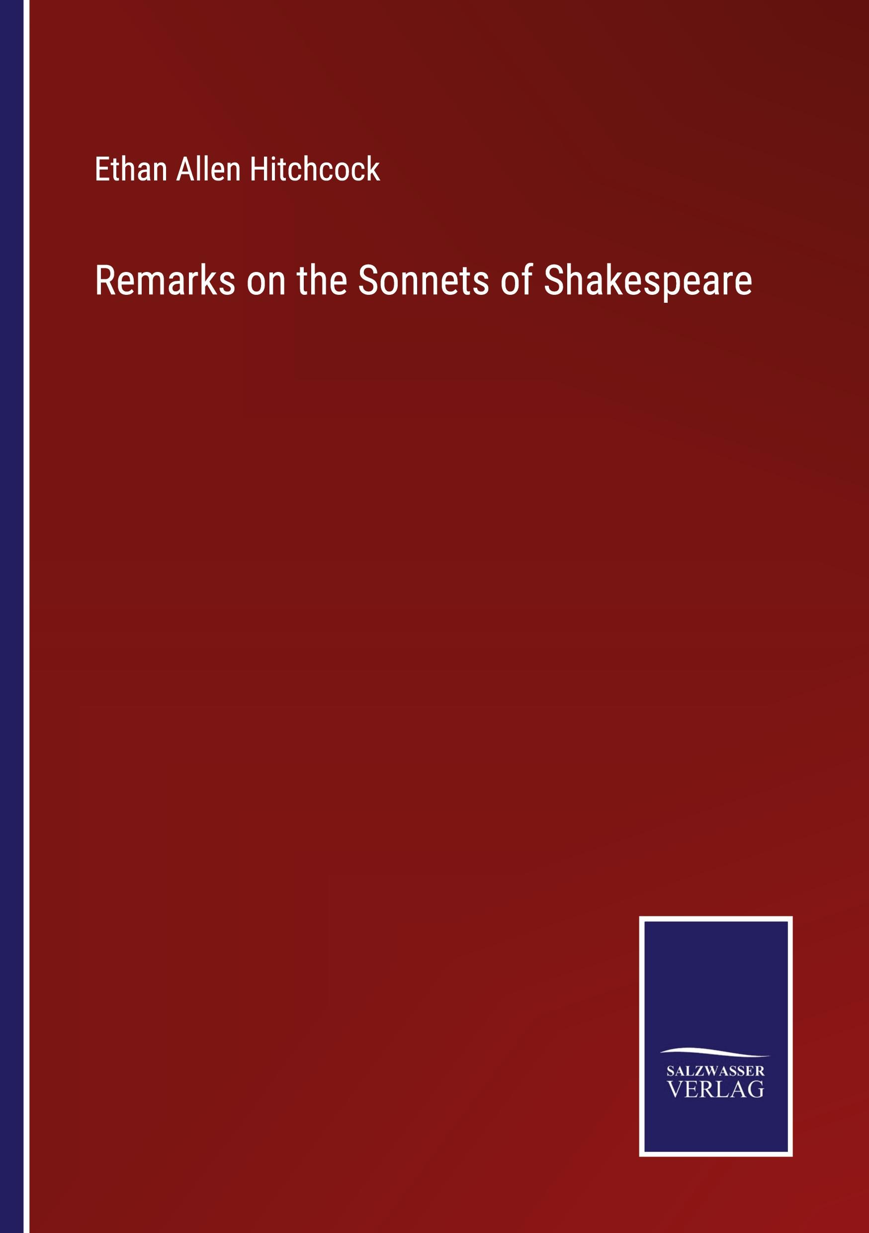 Remarks on the Sonnets of Shakespeare