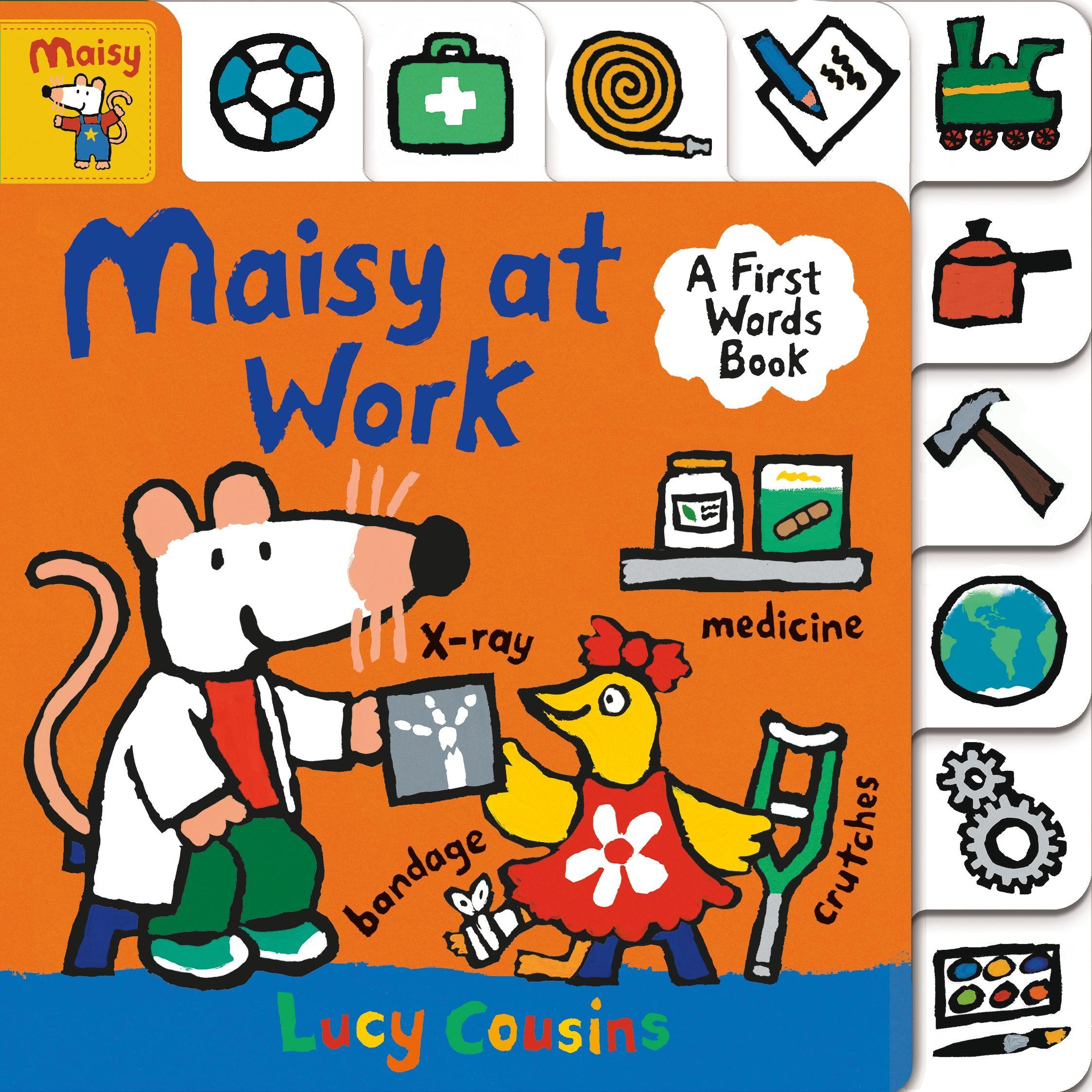 Maisy at Work: A First Words Book