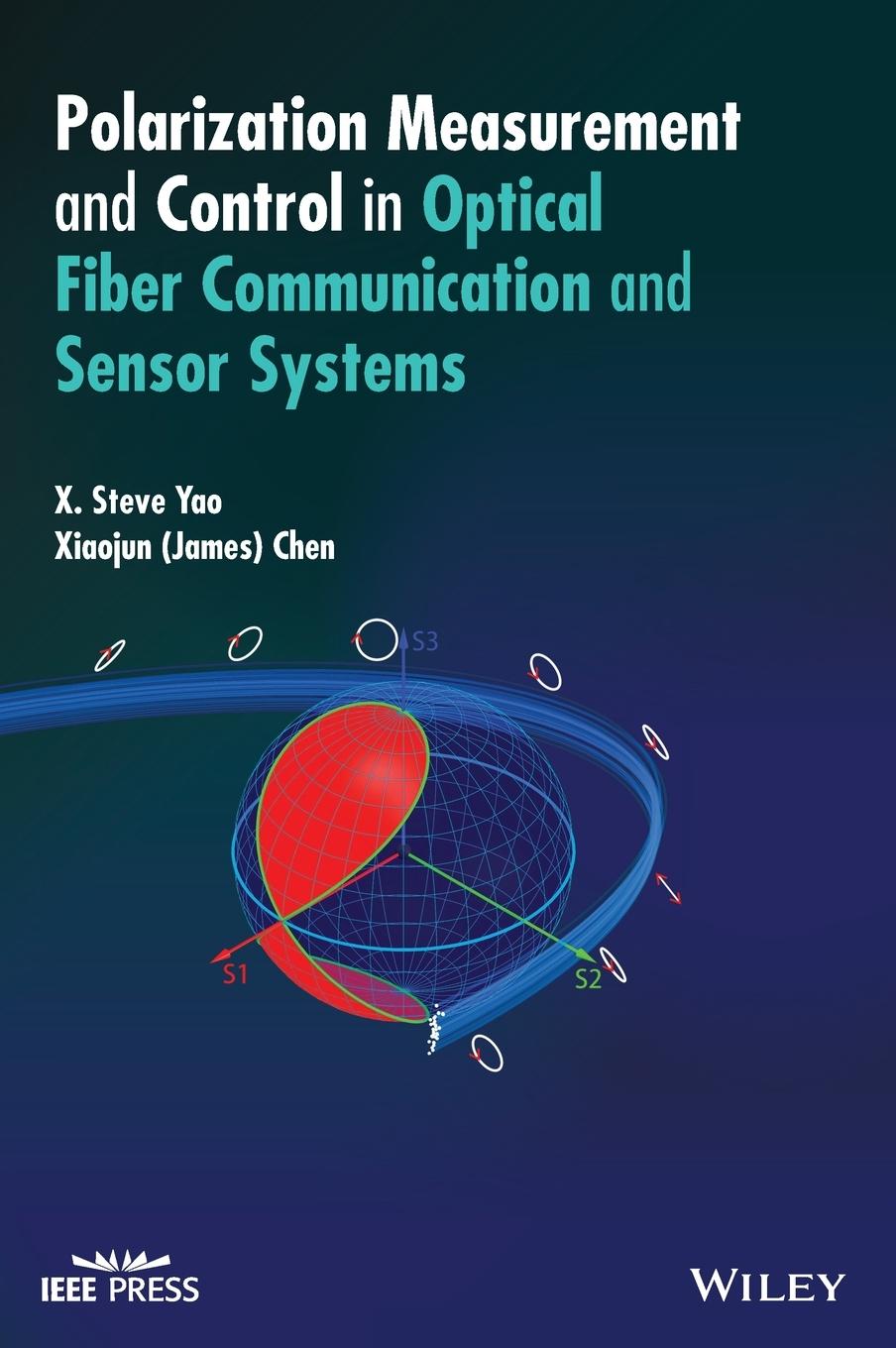 Polarization Measurement and Control in Optical Fiber Communication and Sensor Systems