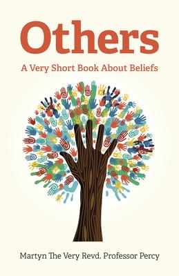 Others - A Very Short Book About Beliefs