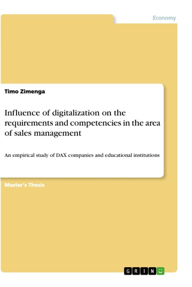 Influence of digitalization on the requirements and competencies in the area of sales management