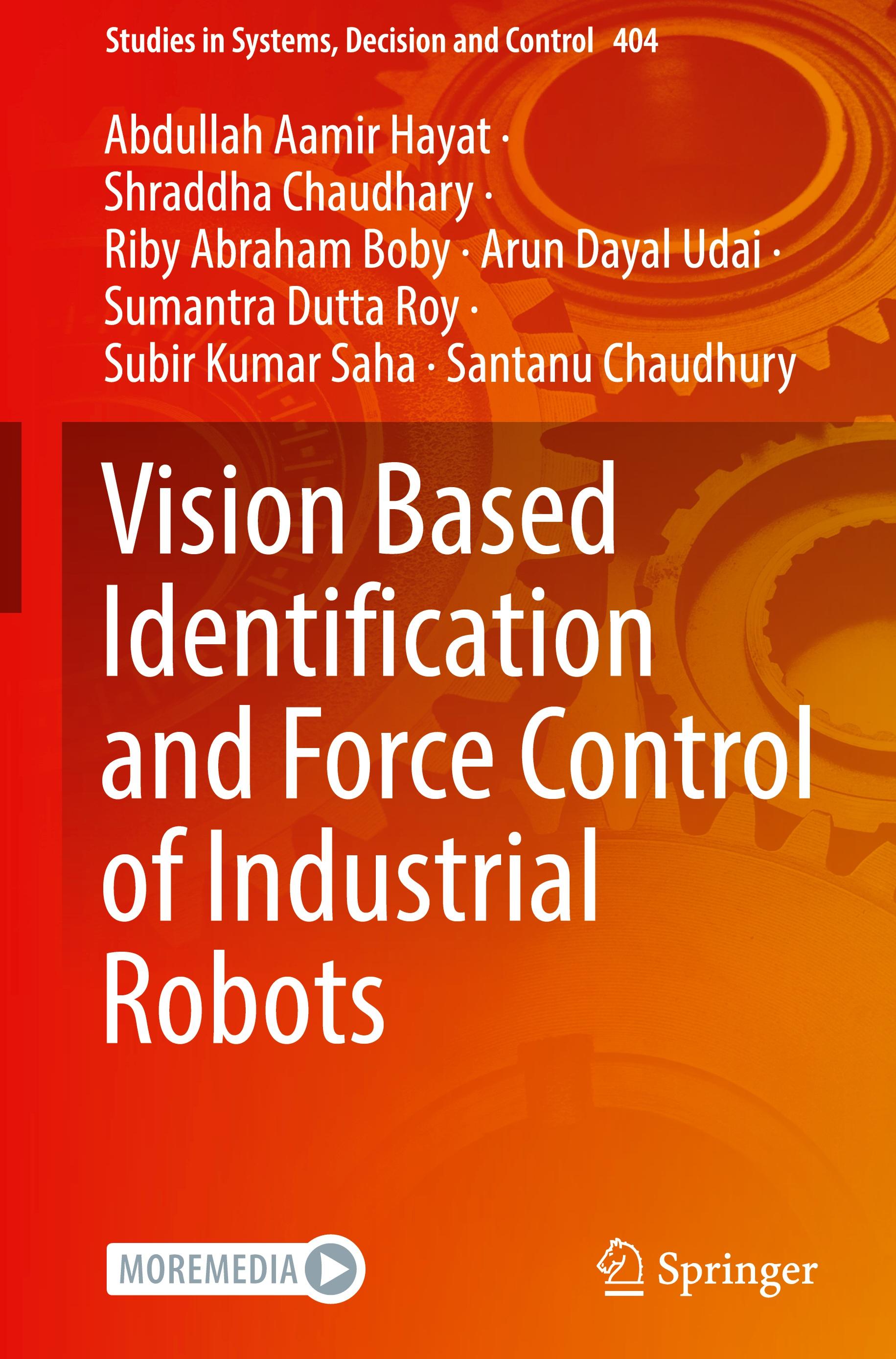 Vision Based Identification and Force Control of Industrial Robots