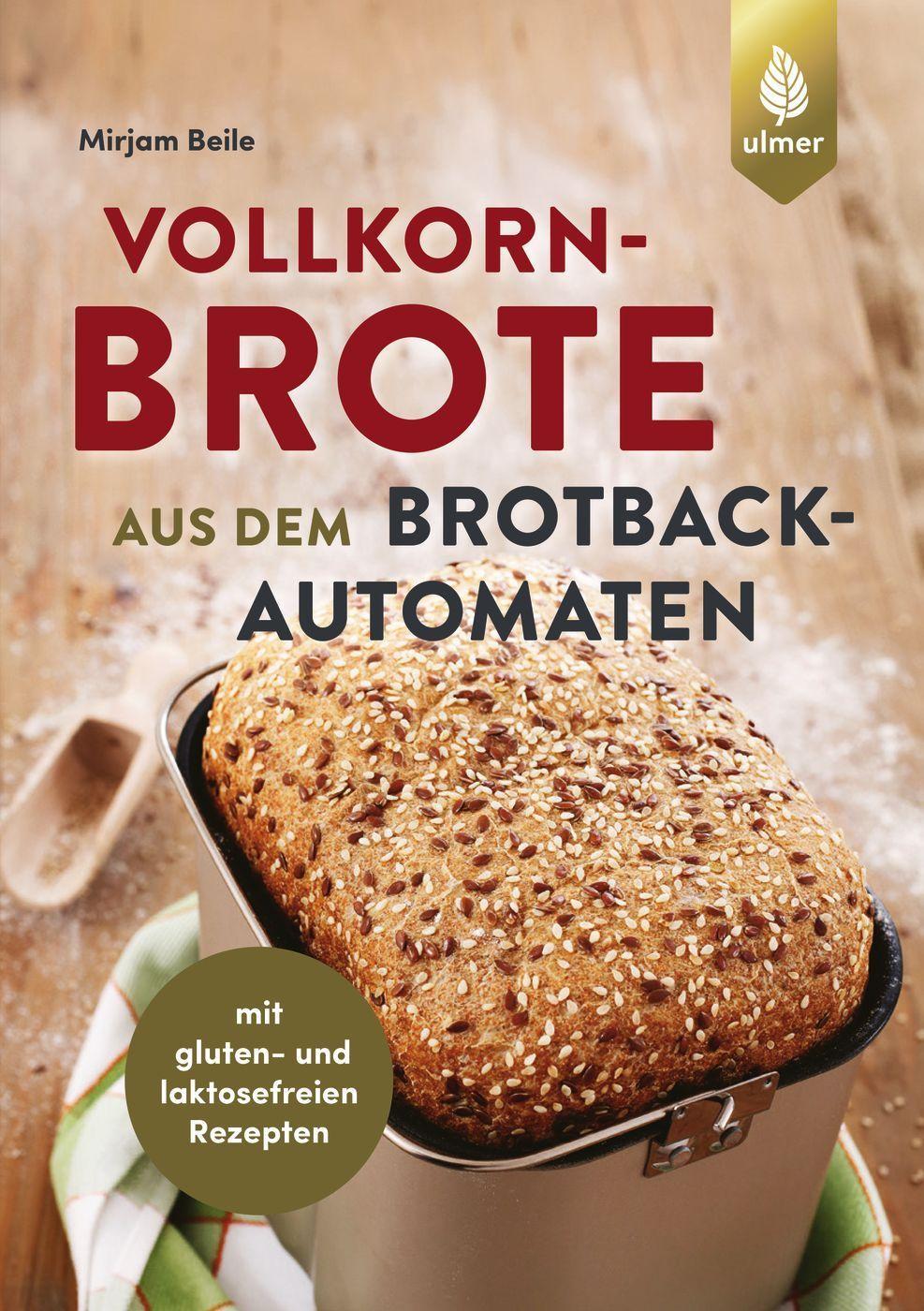 Vollkornbrote aus dem Brotbackautomaten