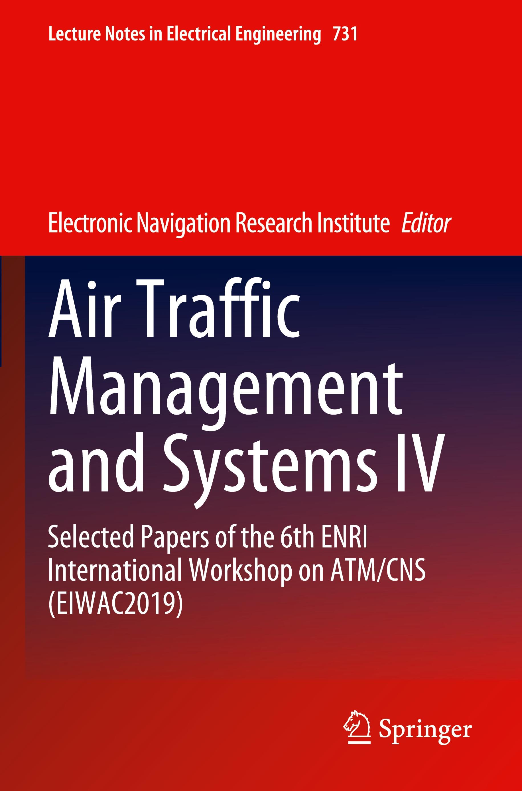 Air Traffic Management and Systems IV