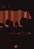 Disi Aslanin Itirafi