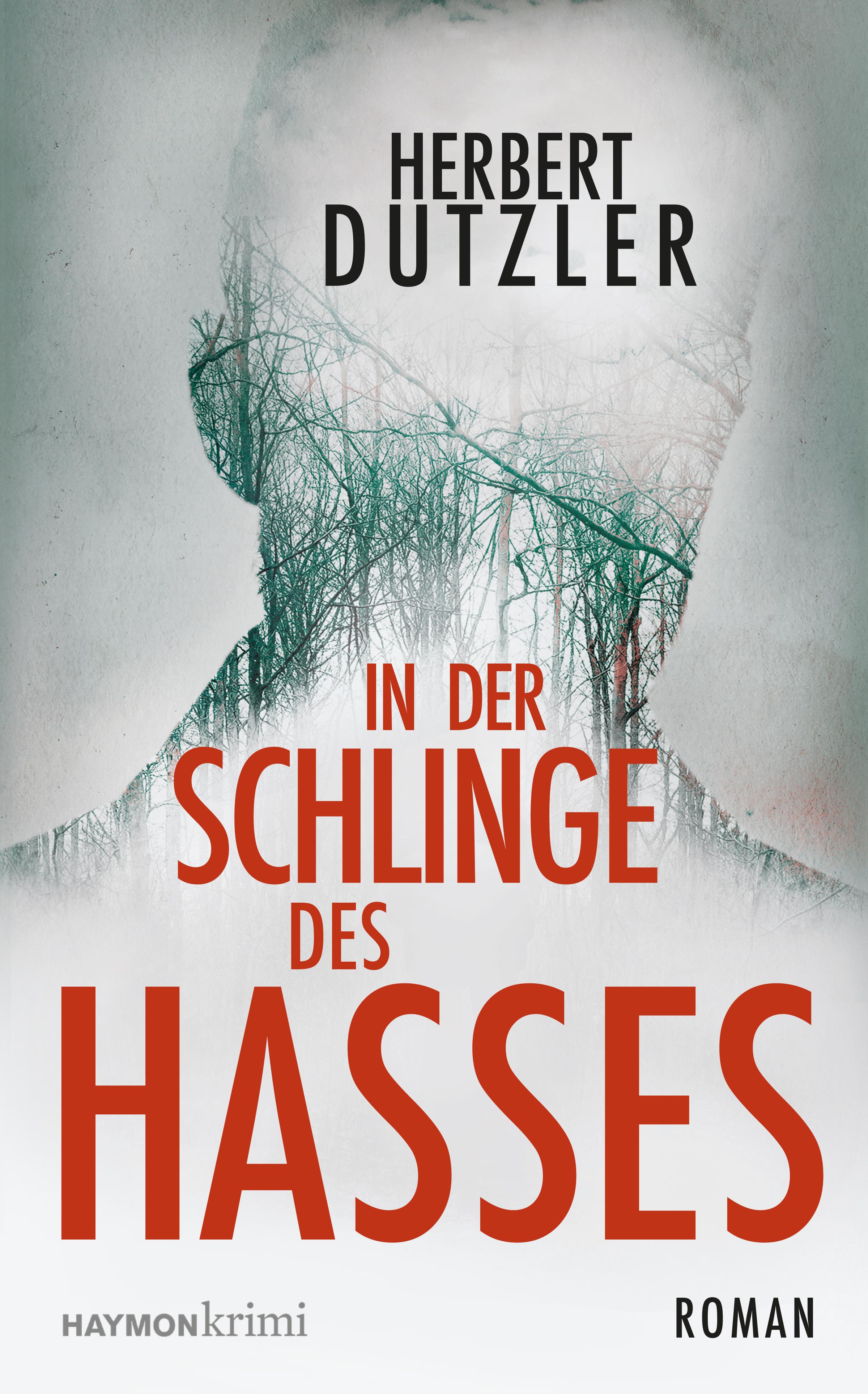 In der Schlinge des Hasses