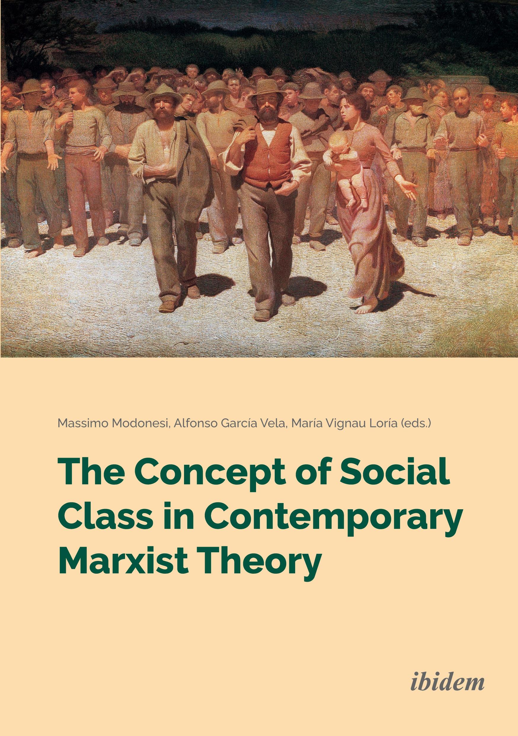 The Concept of Social Class in Contemporary Marxist Theory