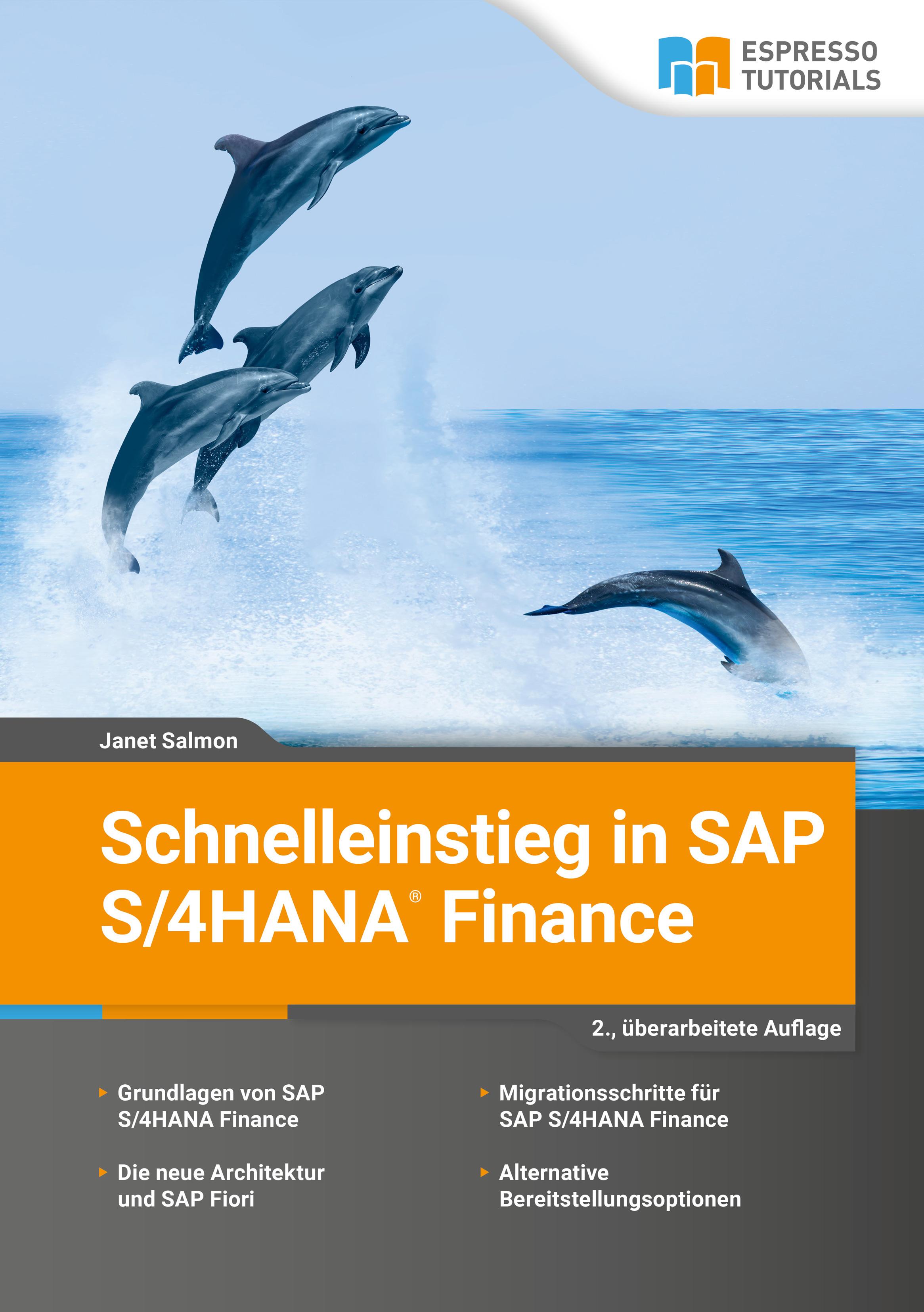 Schnelleinstieg in SAP S/4HANA Finance