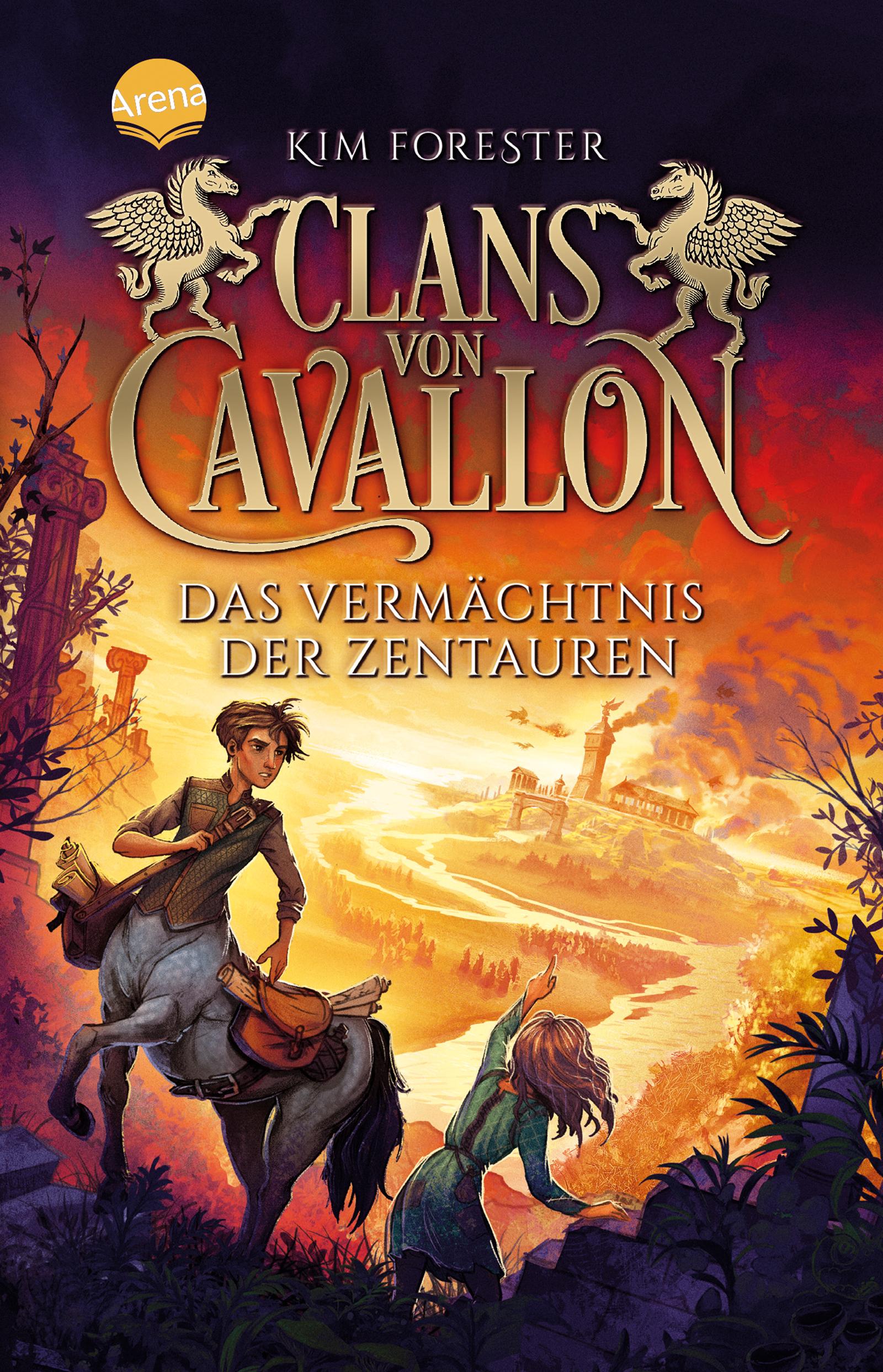 Clans von Cavallon (4). Das Vermächtnis der Zentauren