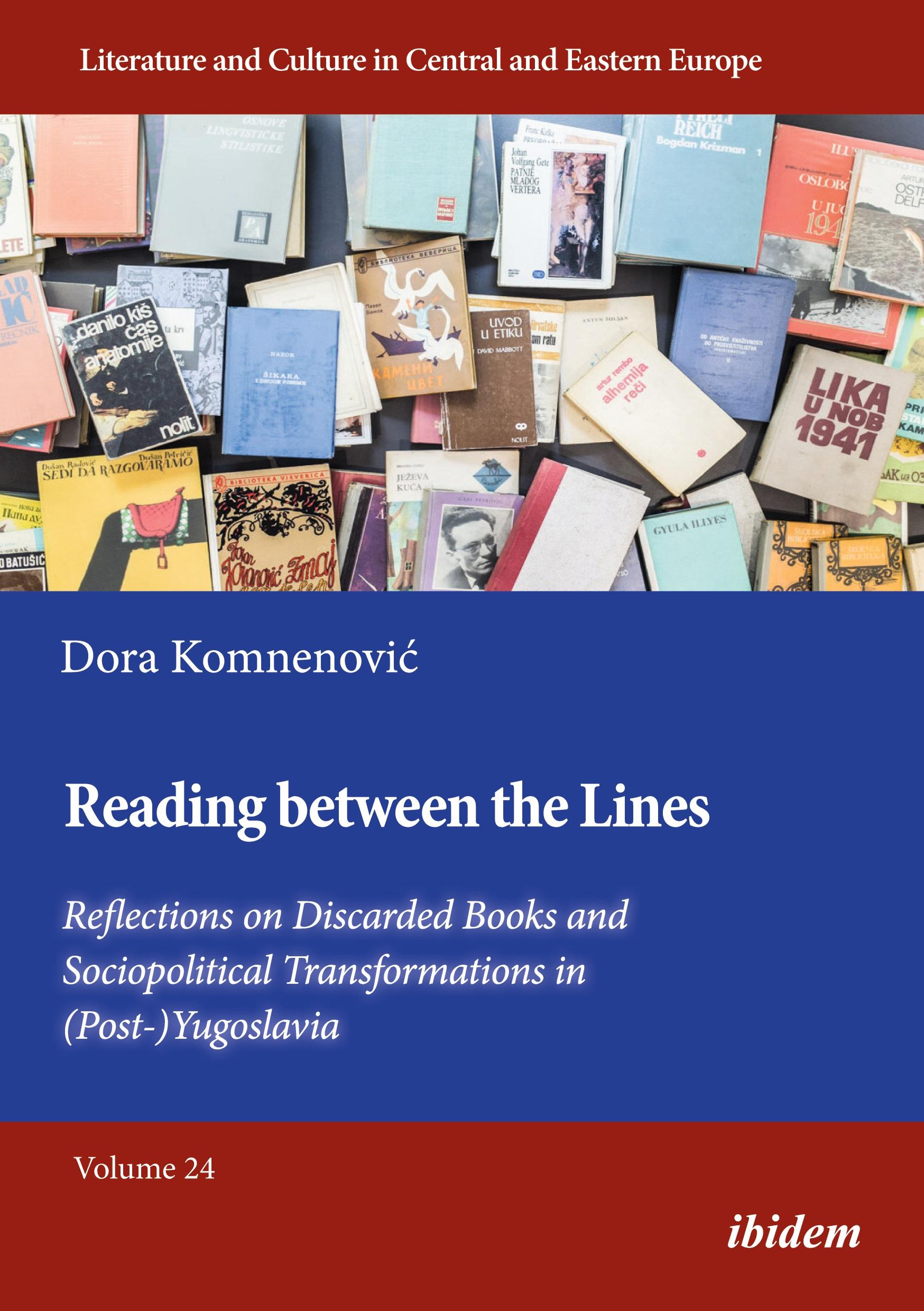 Reading between the Lines: Reflections on Discarded Books and Sociopolitical Transformations in (Post-)Yugoslavia