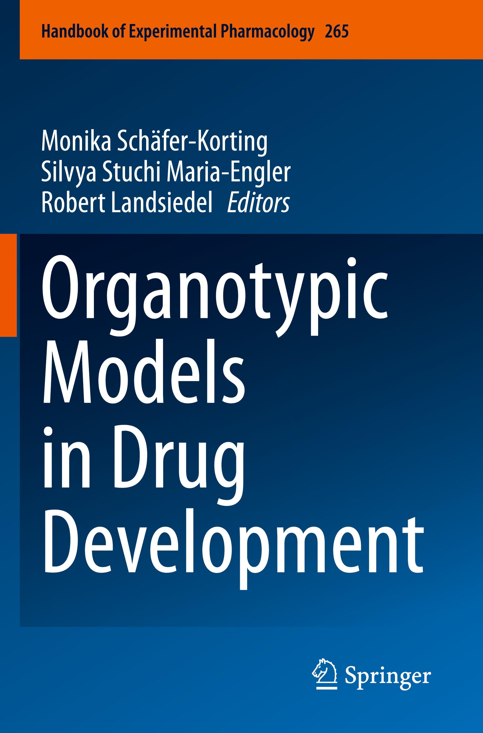 Organotypic Models in Drug Development