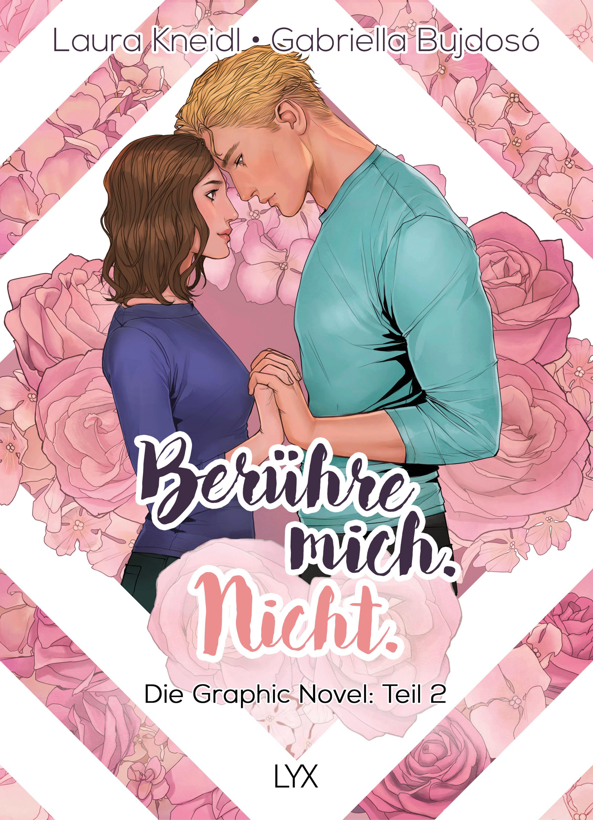 Berühre mich. Nicht.: Die Graphic Novel