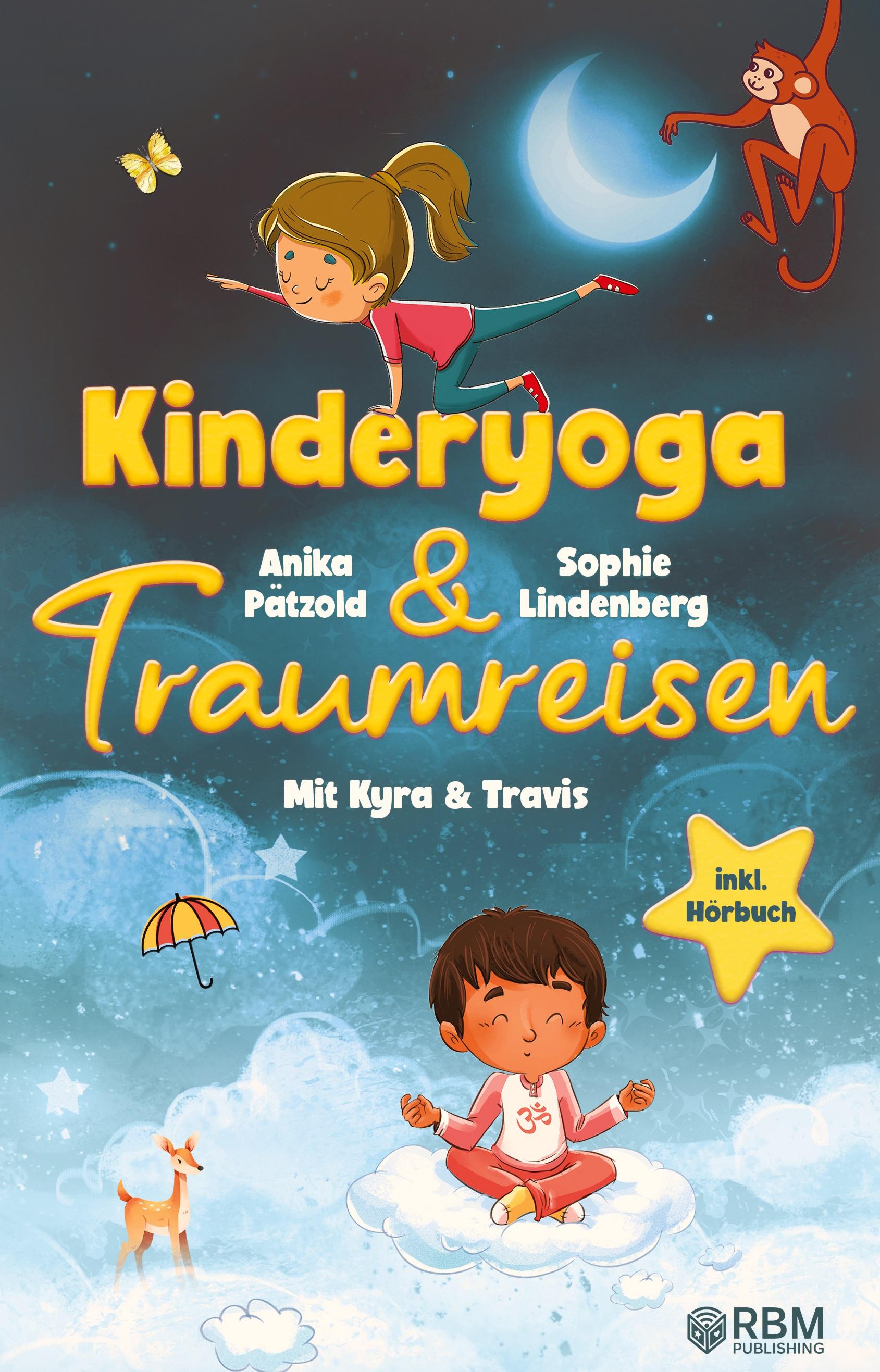 KyTra - Kinderyoga und Traumreisen mit Kyra und Travis