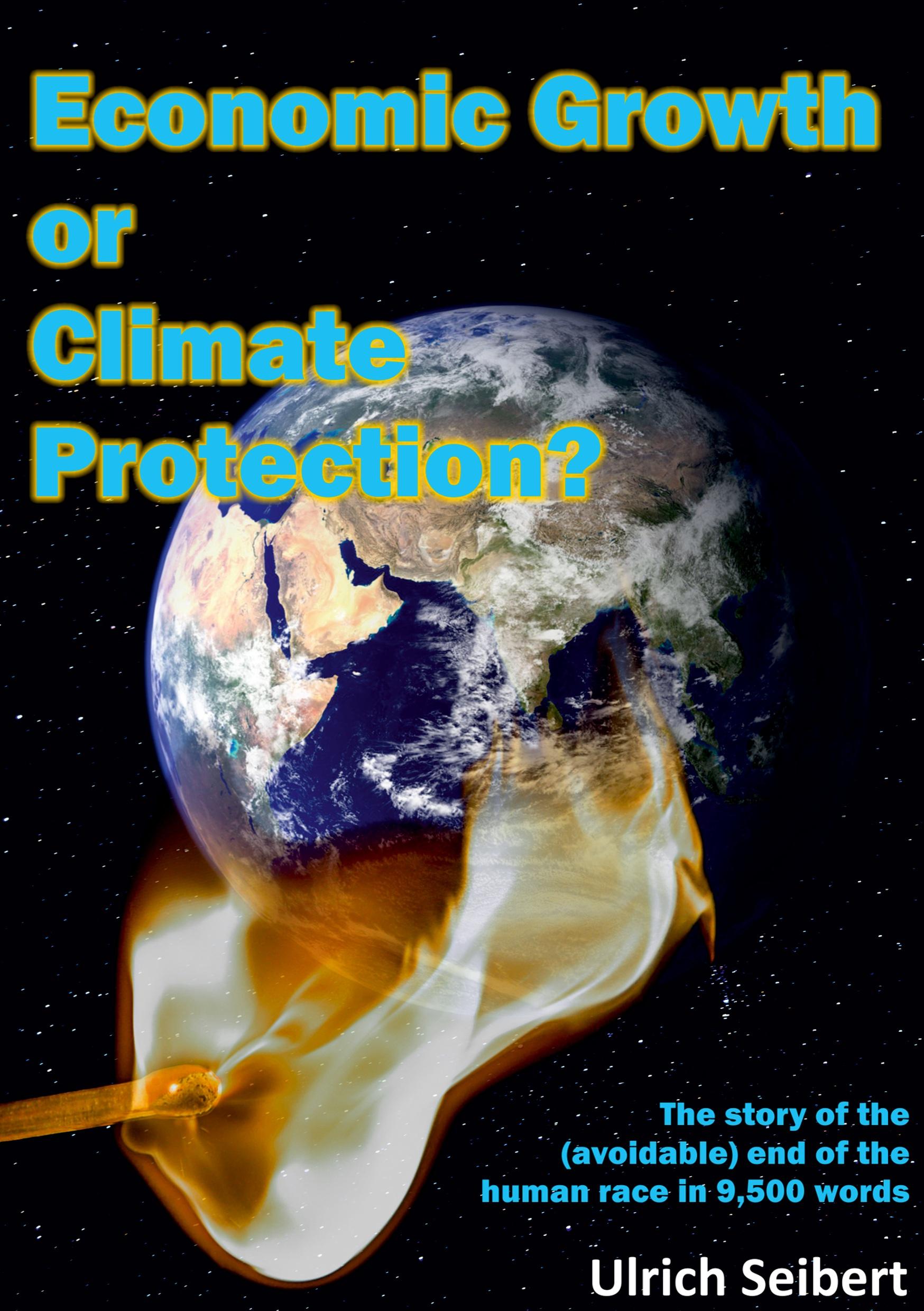 Economic Growth or Climate Protection?