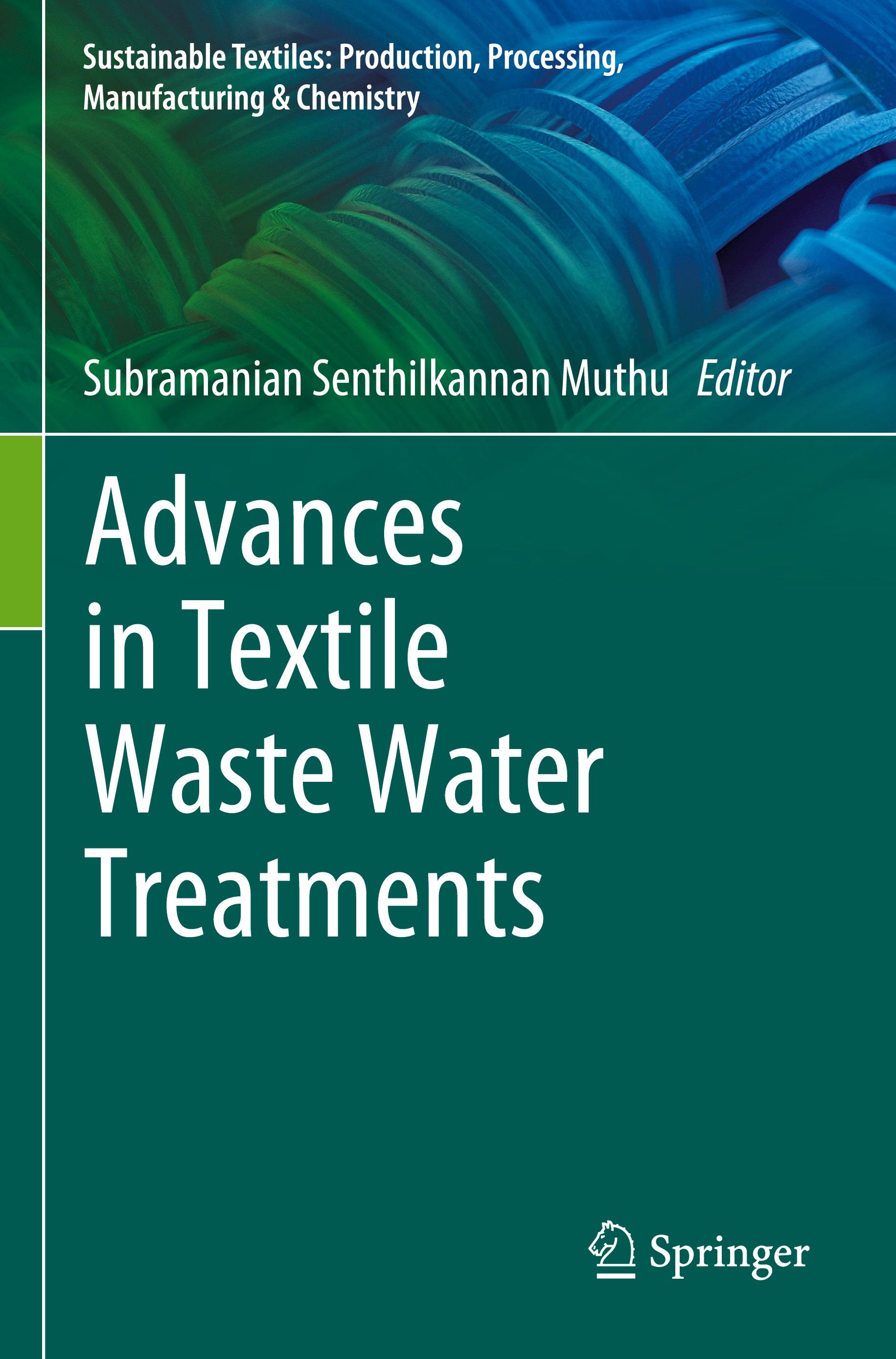 Advances in Textile Waste Water Treatments