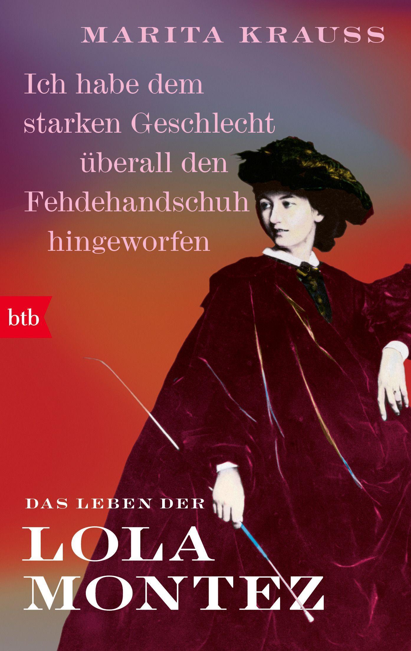 'Ich habe dem starken Geschlecht überall den Fehdehandschuh hingeworfen'