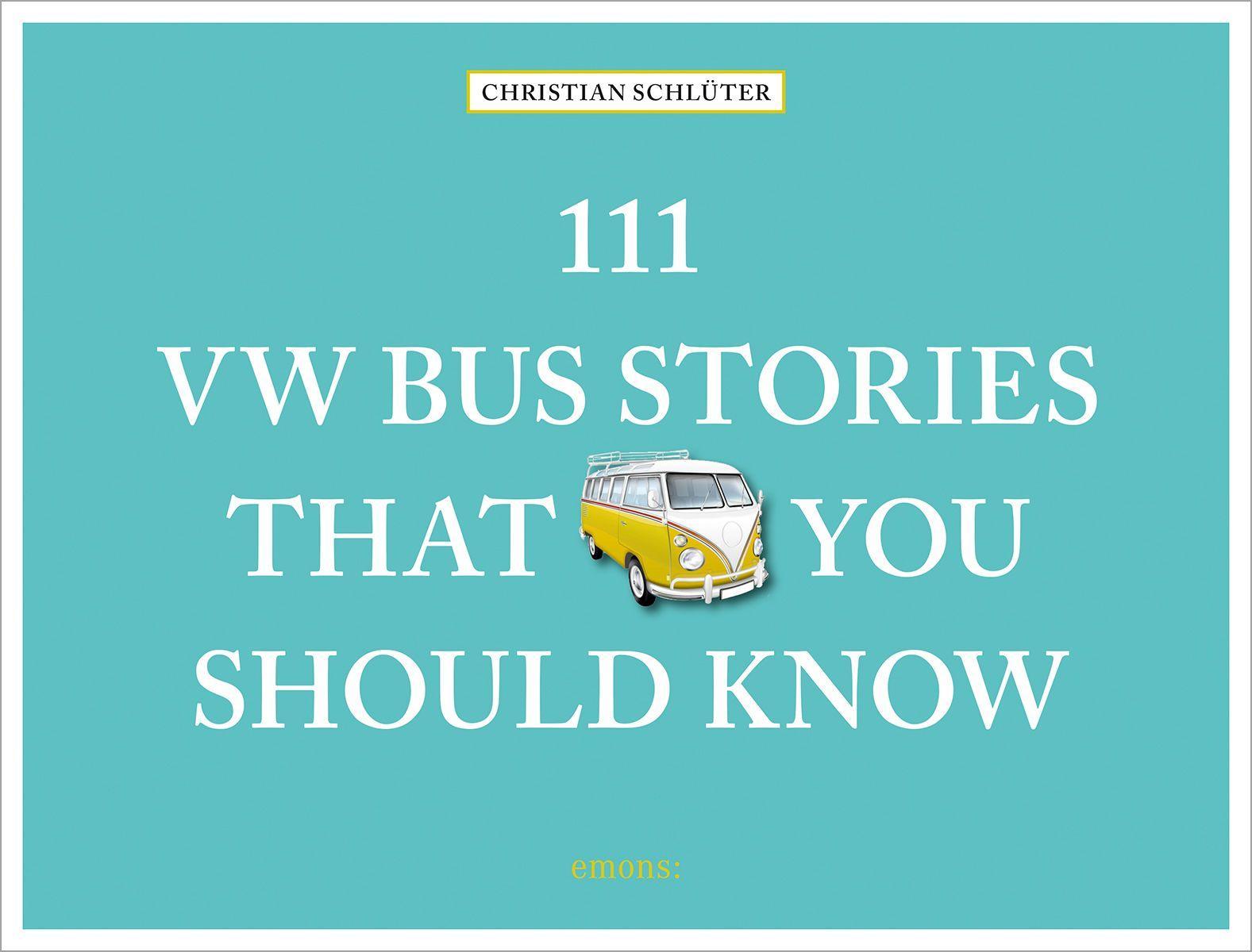 111 VW Bus Stories That You Should Know