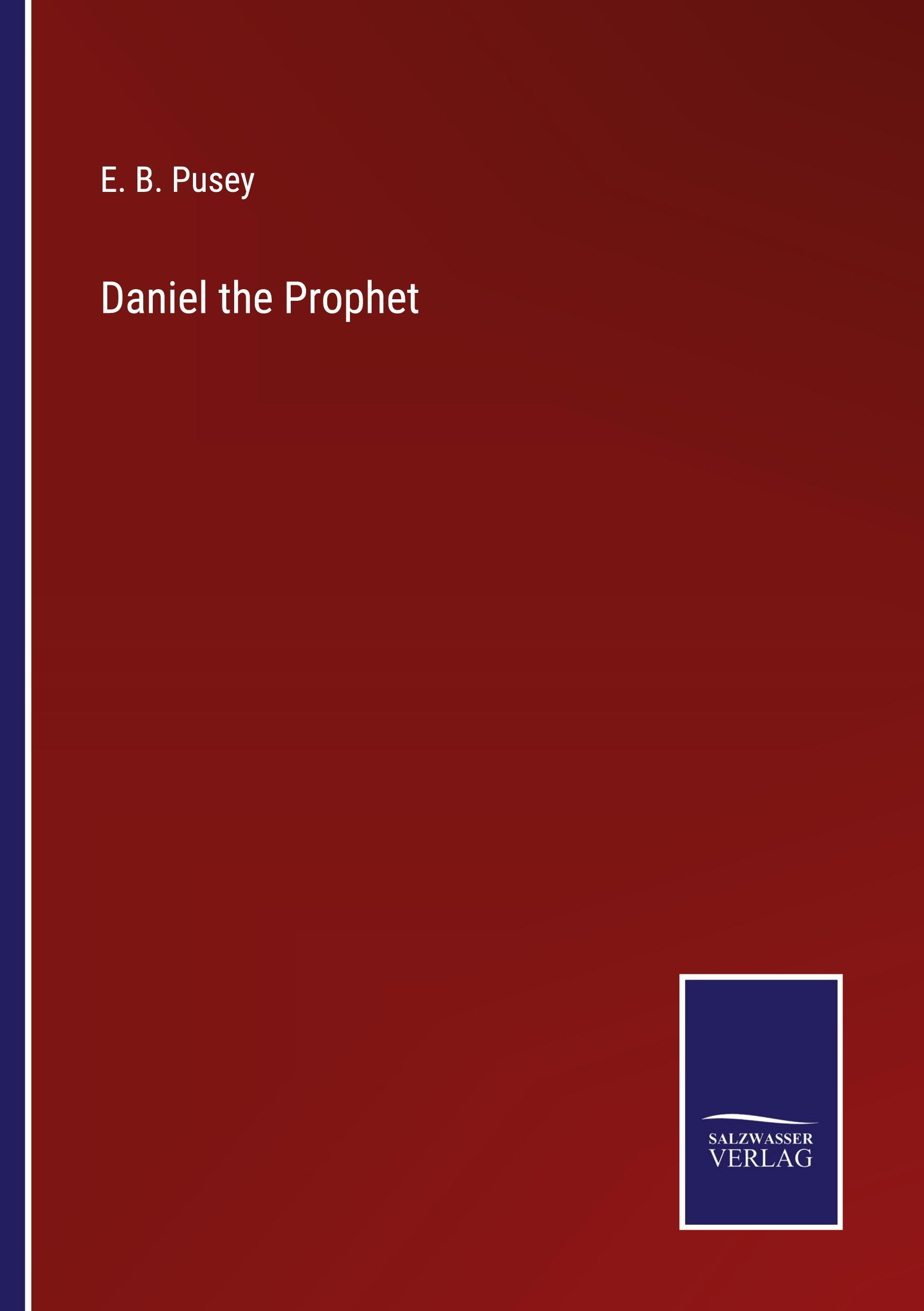 Daniel the Prophet