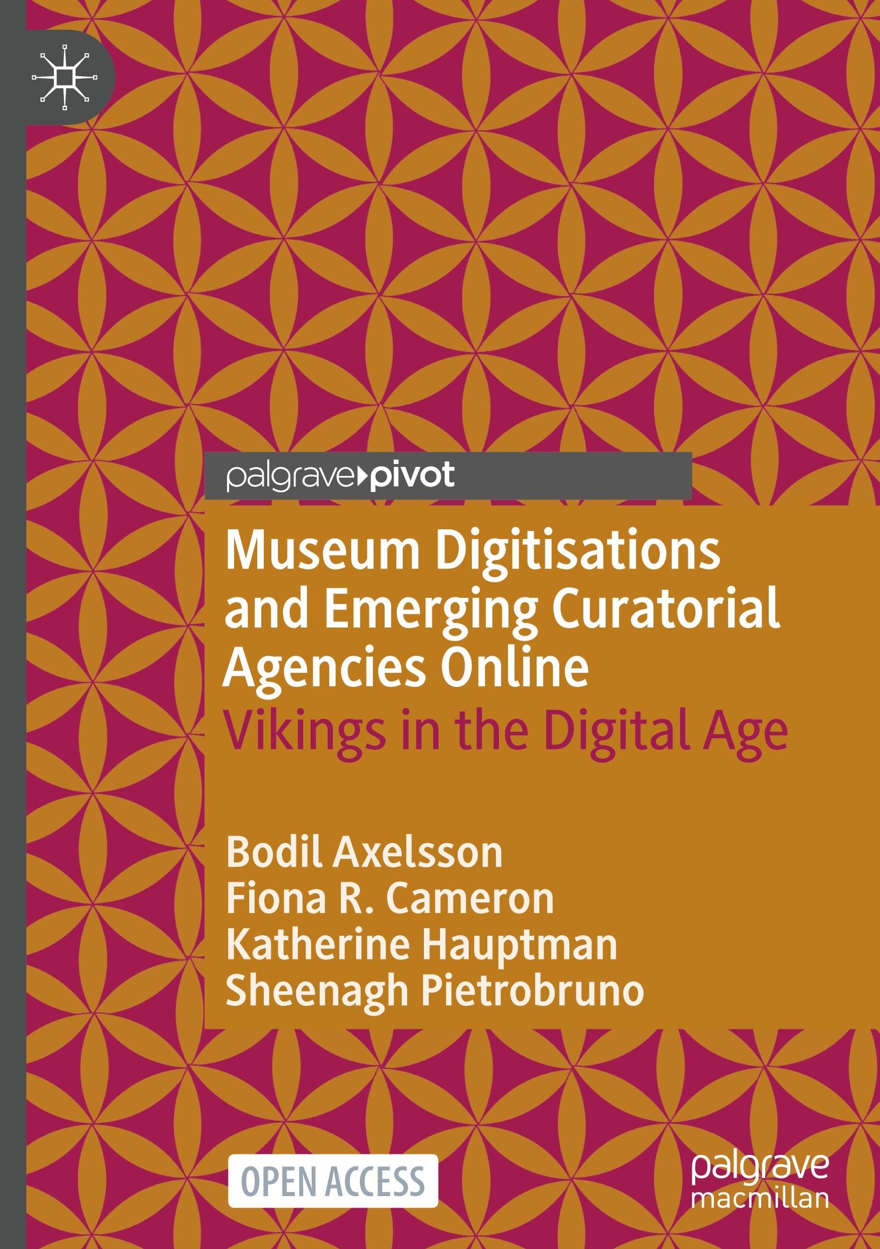 Museum Digitisations and Emerging Curatorial Agencies Online