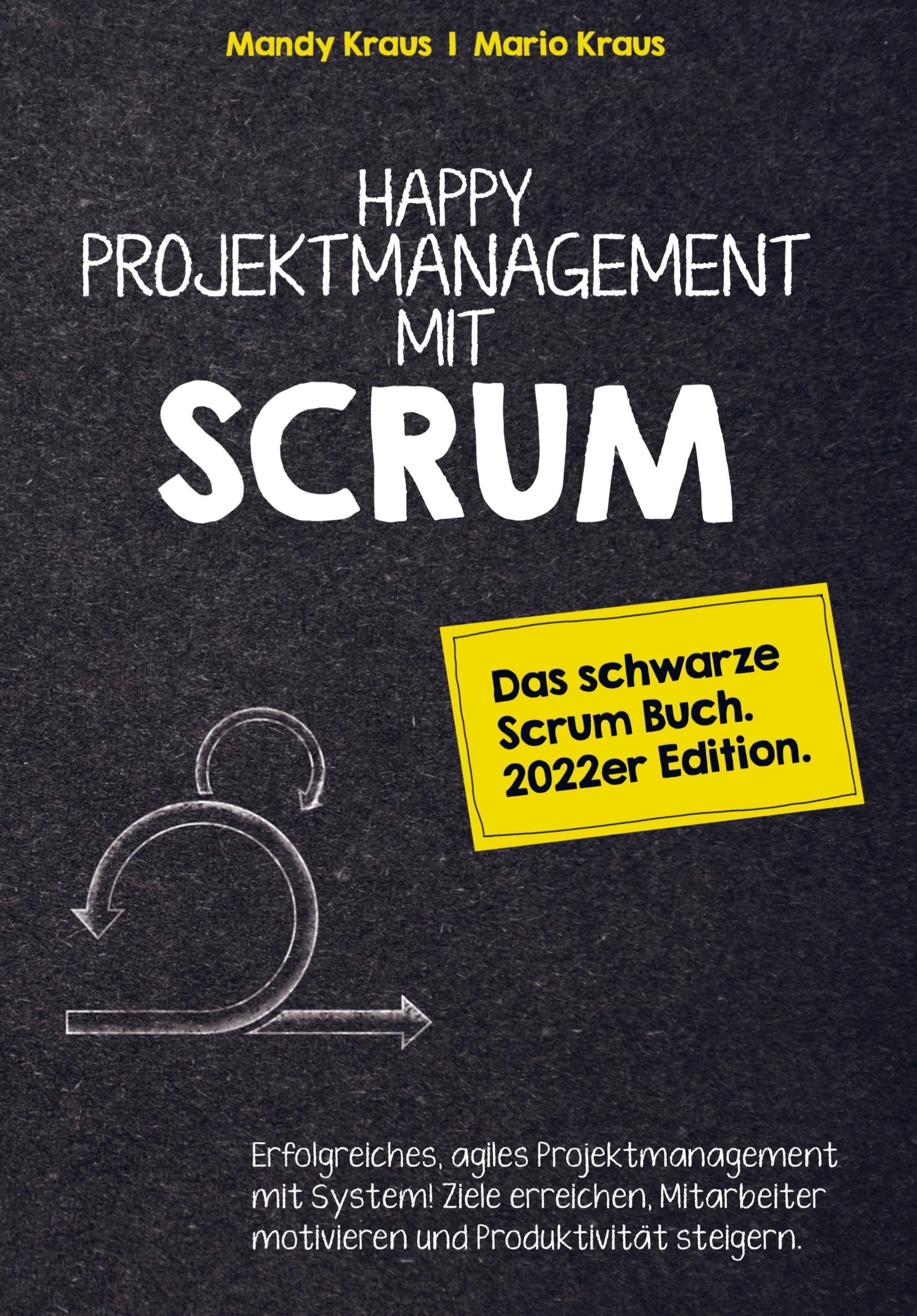 Happy Projektmanagement mit Scrum