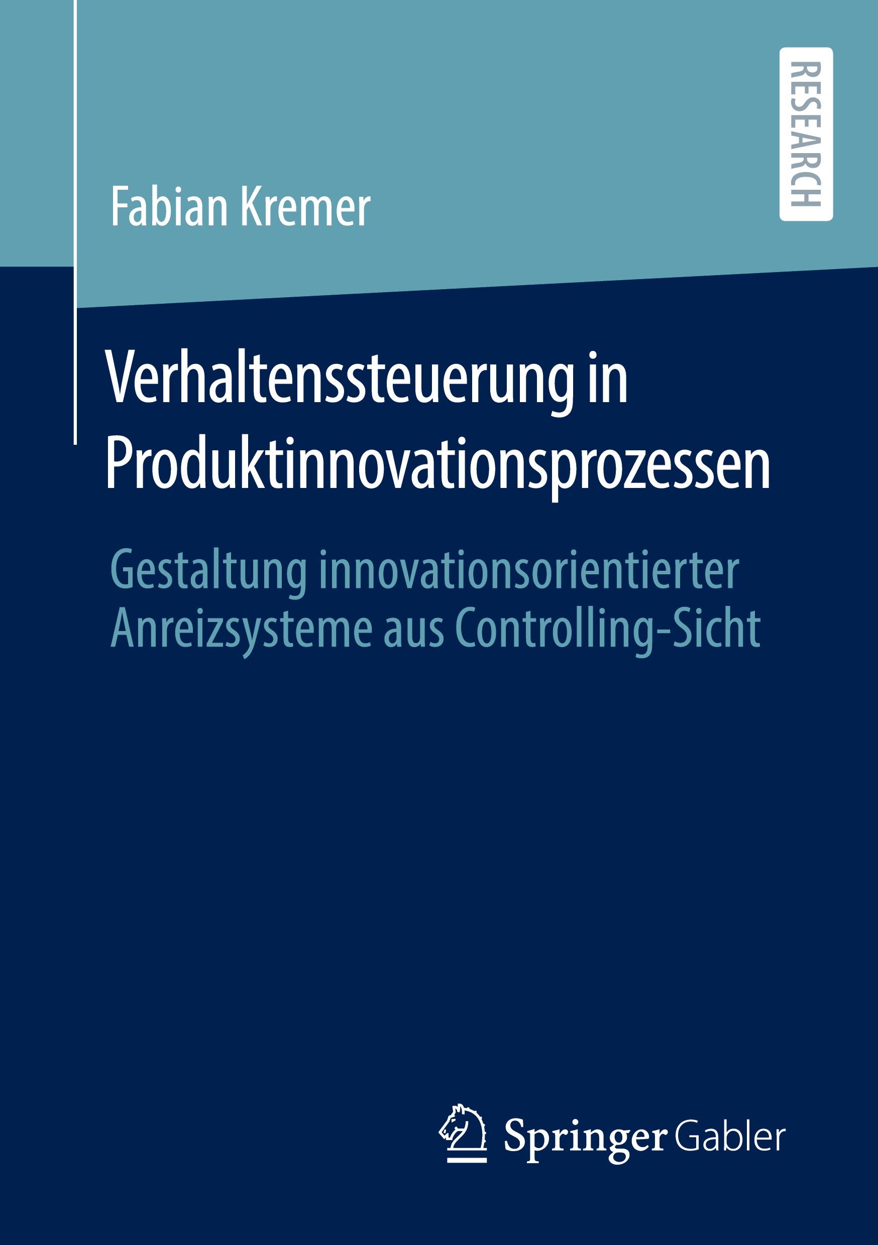 Verhaltenssteuerung in Produktinnovationsprozessen