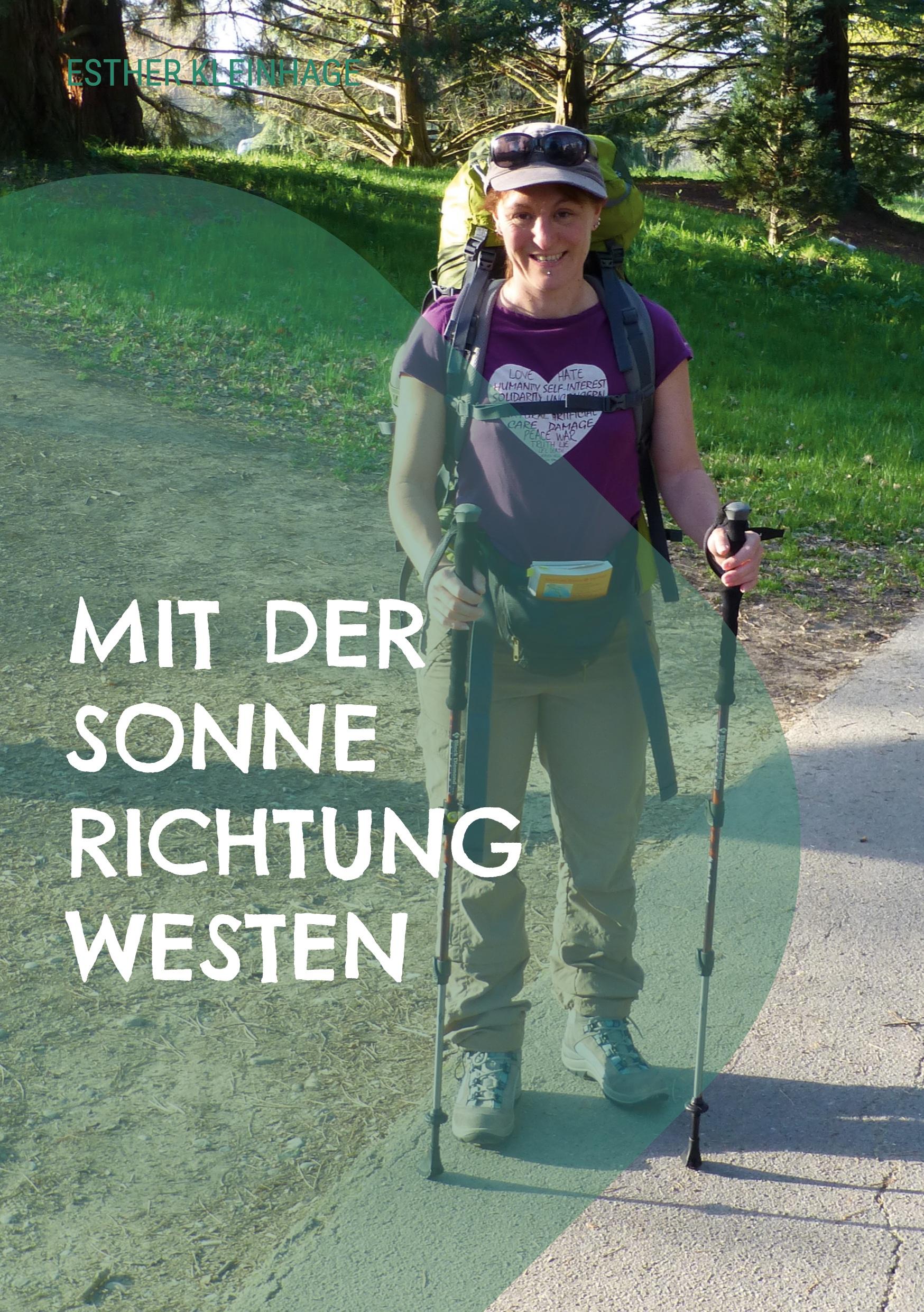 Mit der Sonne Richtung Westen