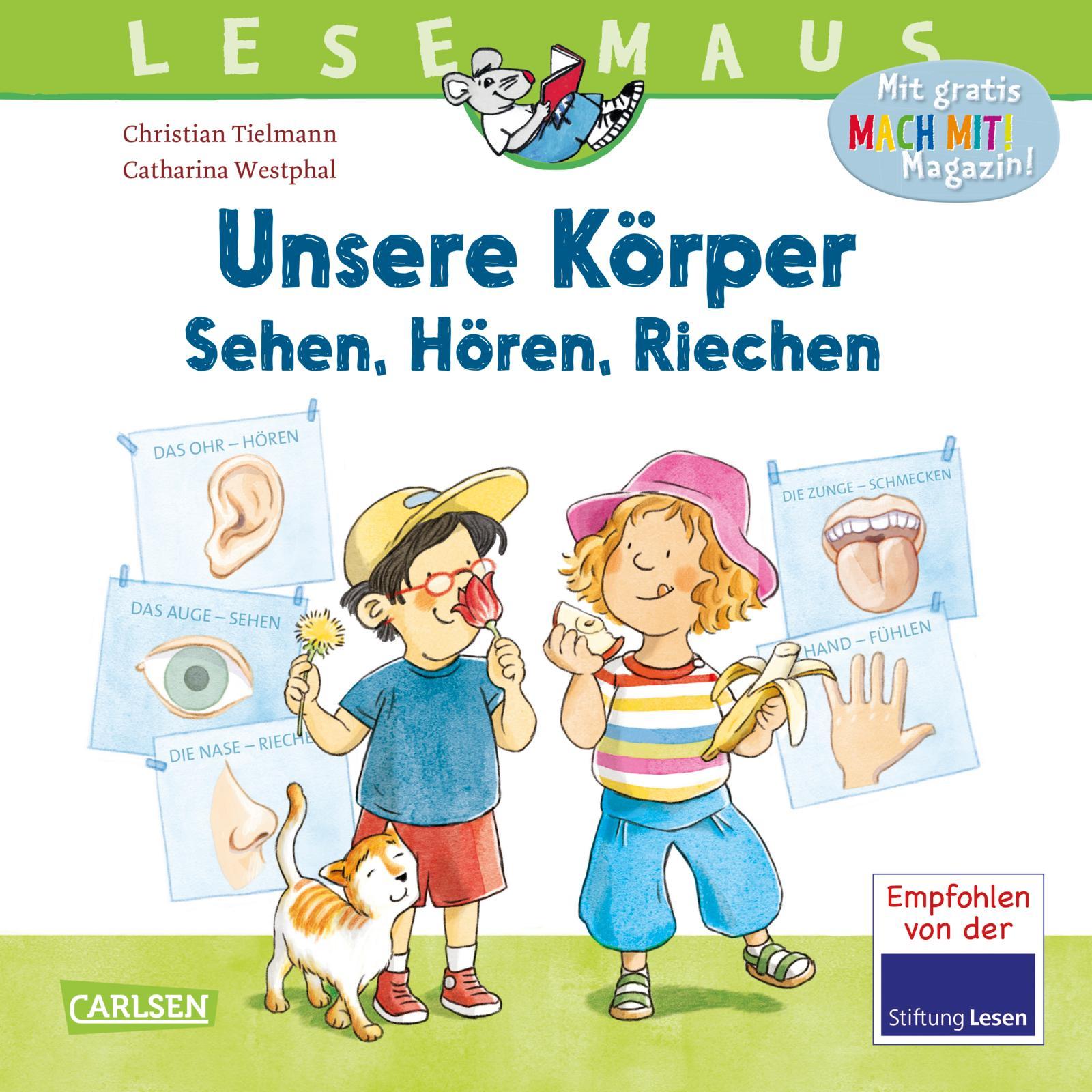 LESEMAUS 168: Unsere Körper - Sehen, Hören, Riechen