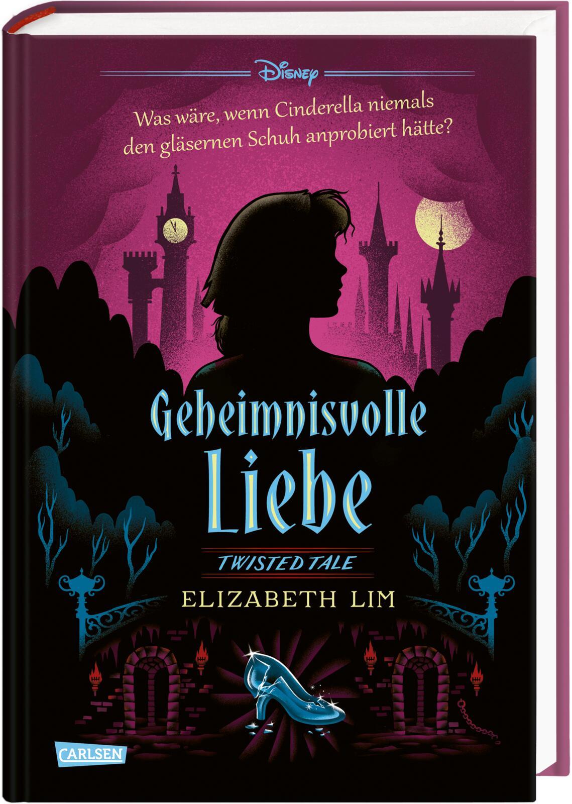 Disney. Twisted Tales: Geheimnisvolle Liebe (Cinderella)