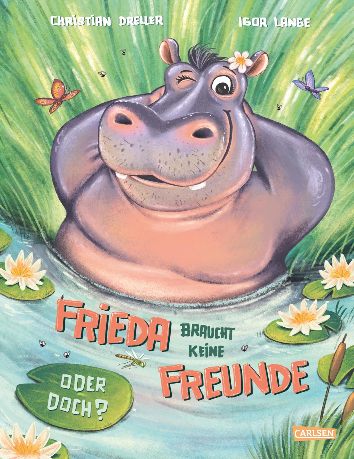 Frieda braucht keine Freunde! Oder doch?