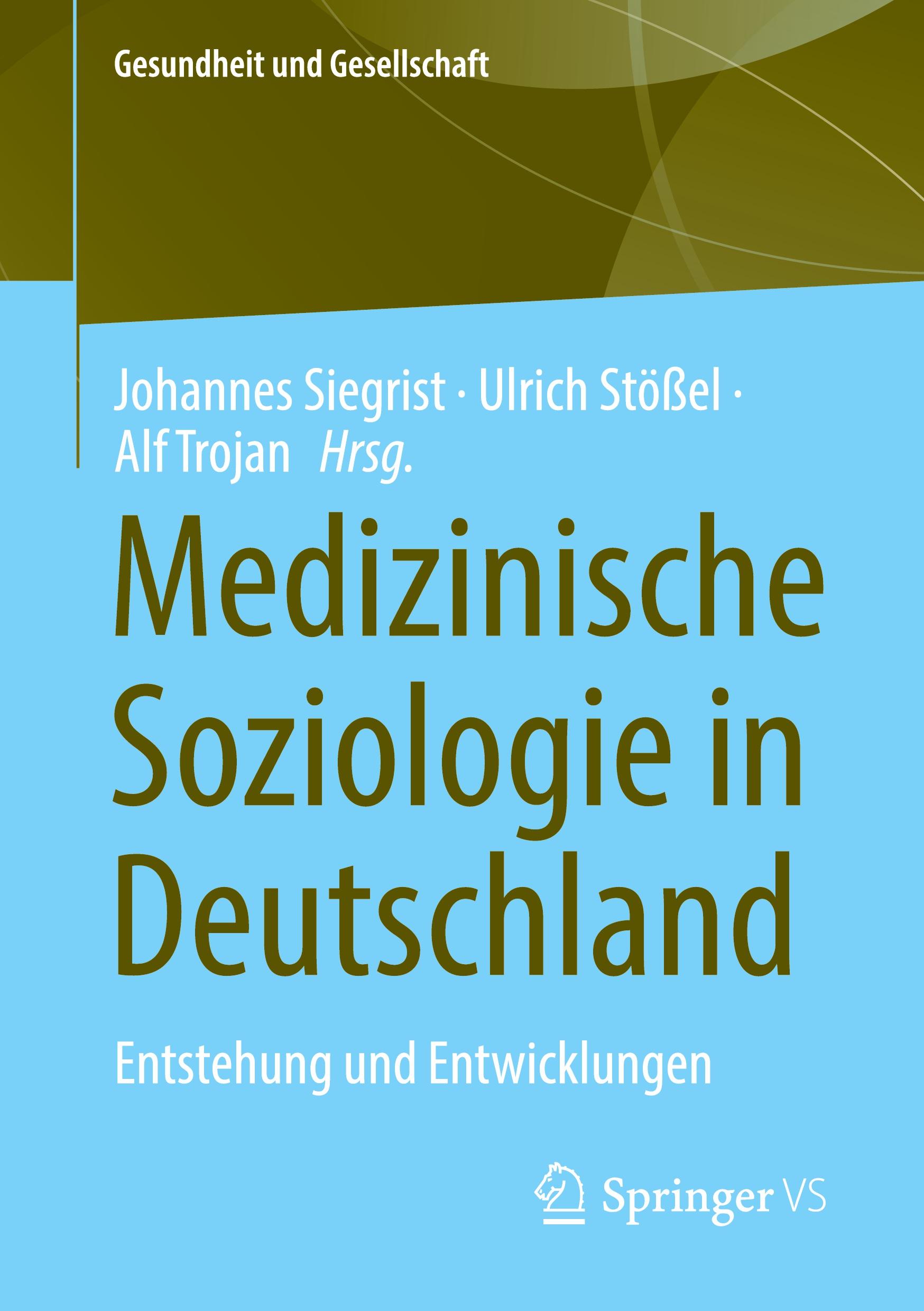 Medizinische Soziologie in Deutschland