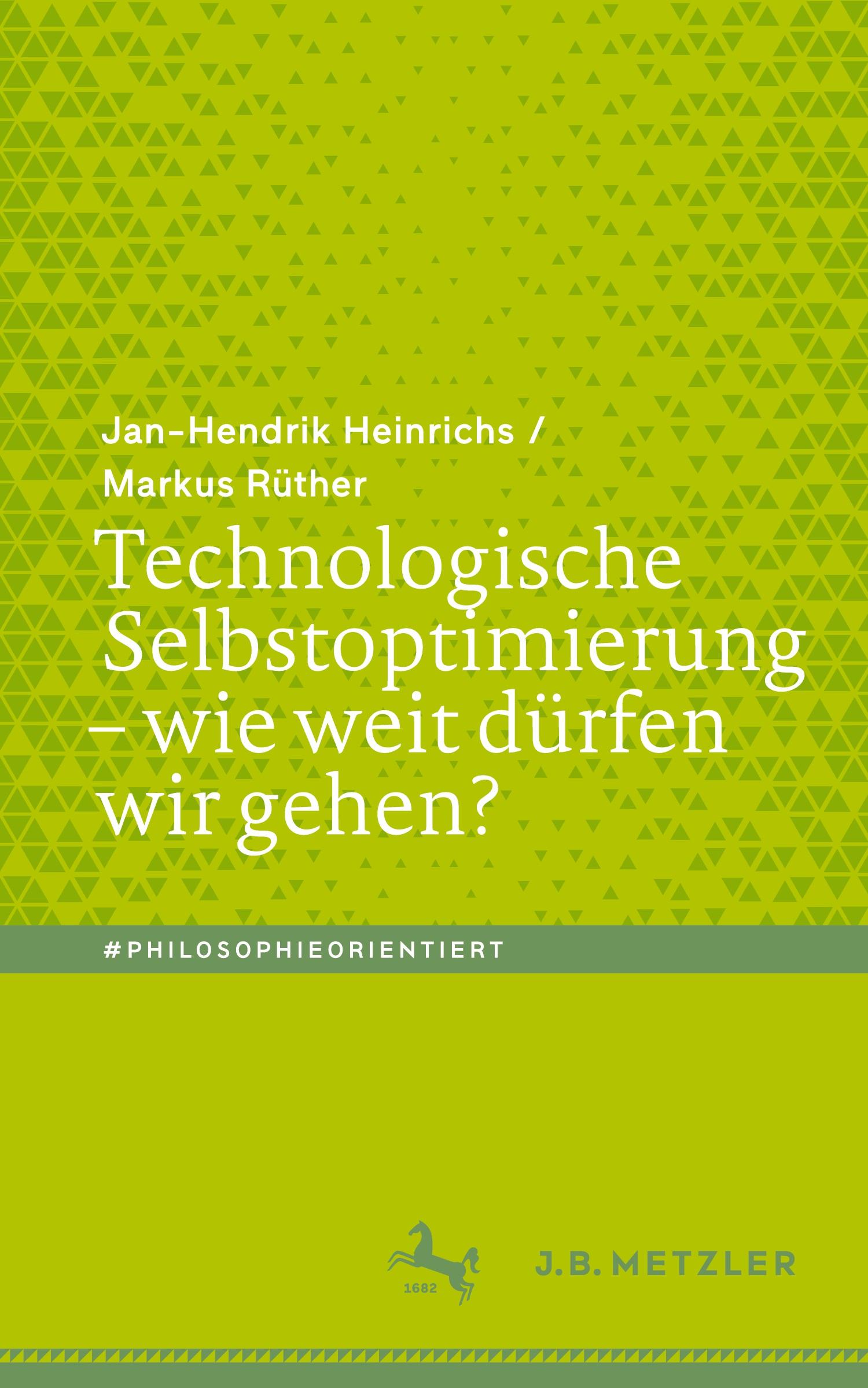 Technologische Selbstoptimierung ¿ wie weit dürfen wir gehen?