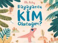 Büyüyünce Kim Olacagim Ciltli