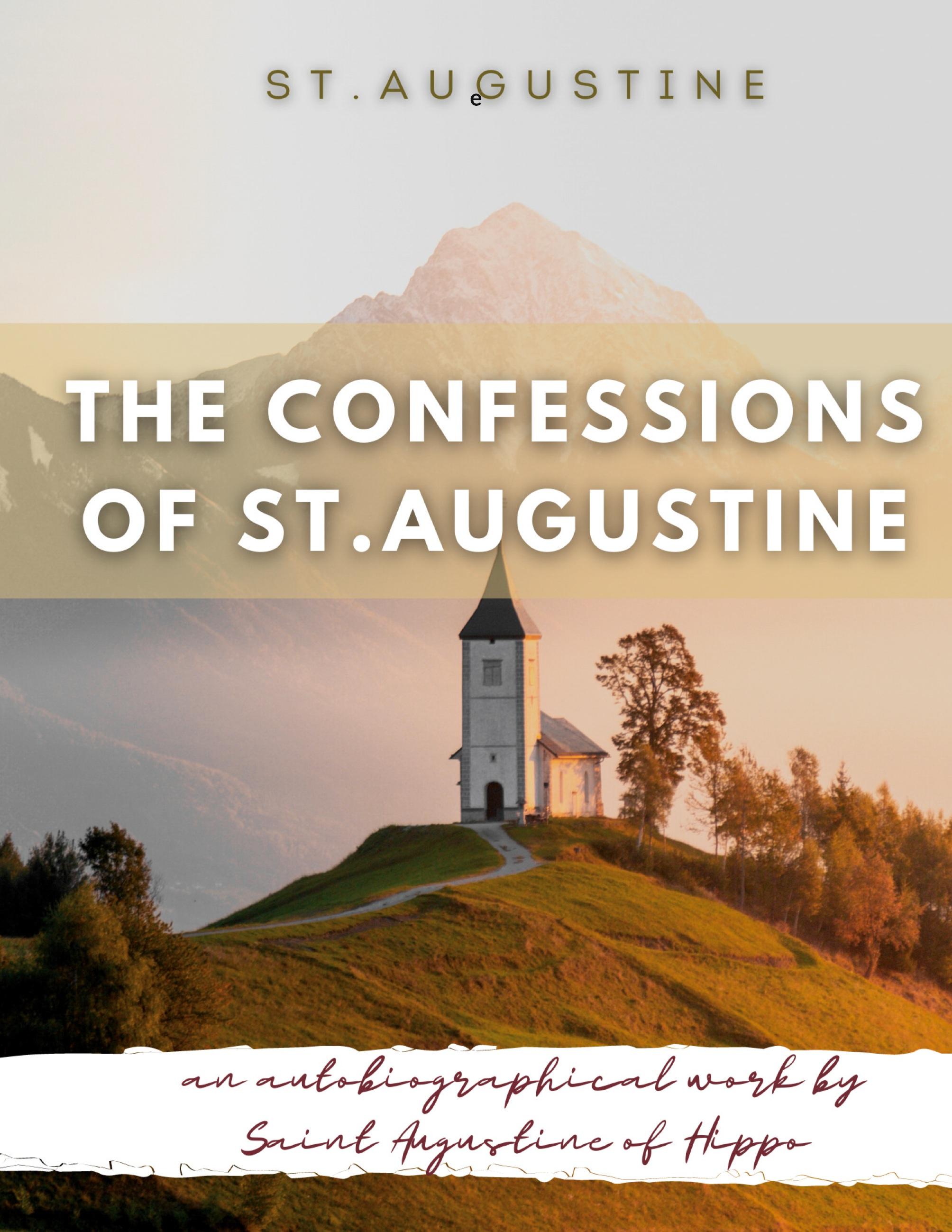 The Confessions of St. Augustine