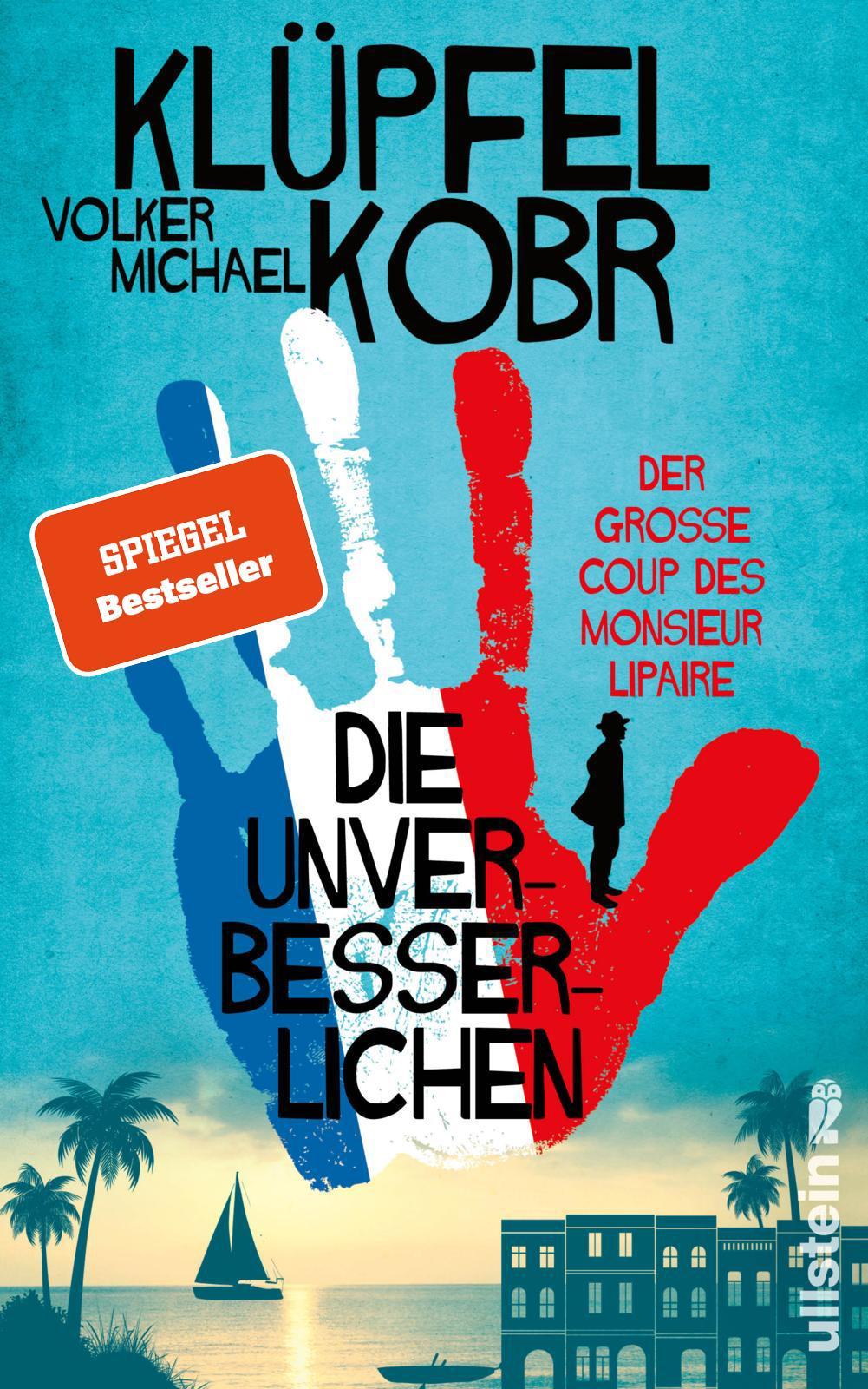 Die Unverbesserlichen - Der große Coup des Monsieur Lipaire